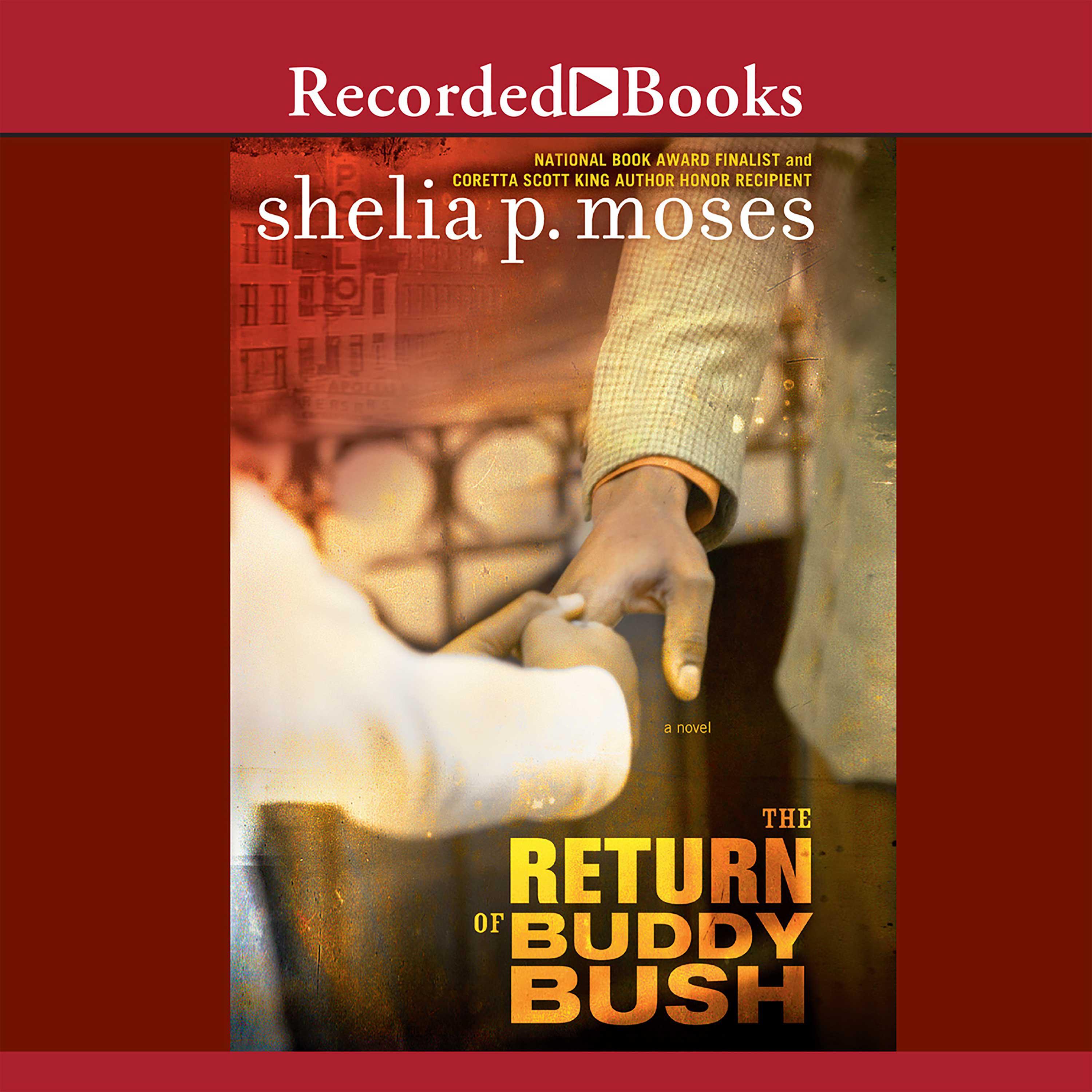 The Return of Buddy Bush