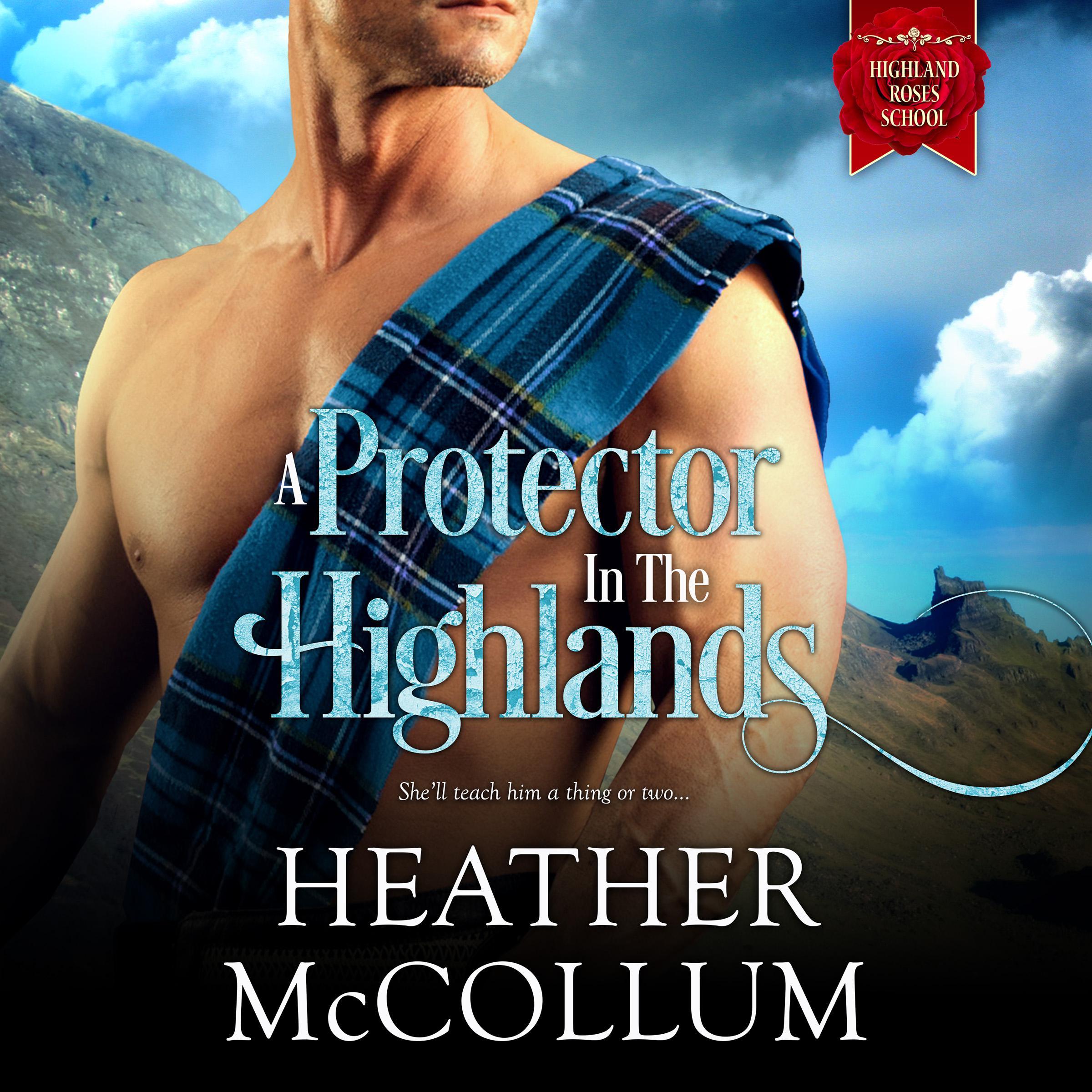A Protector in the Highlands