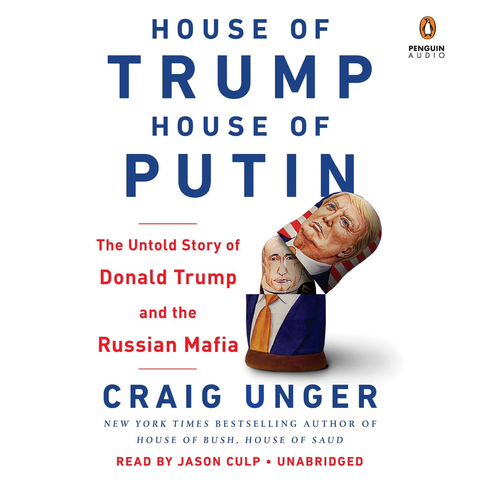 House of Trump, House of Putin