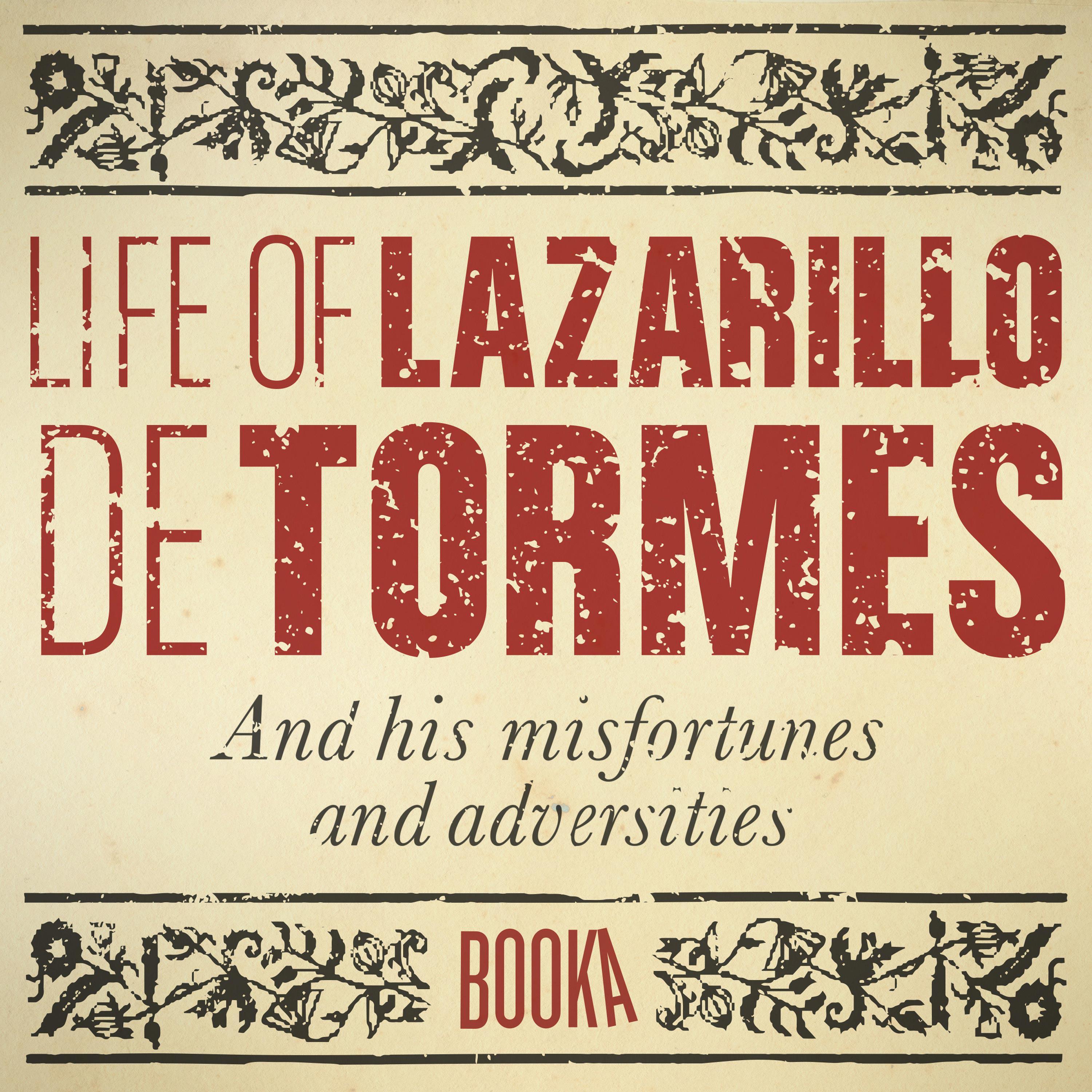 La vida del Lazarillo de Tormes
