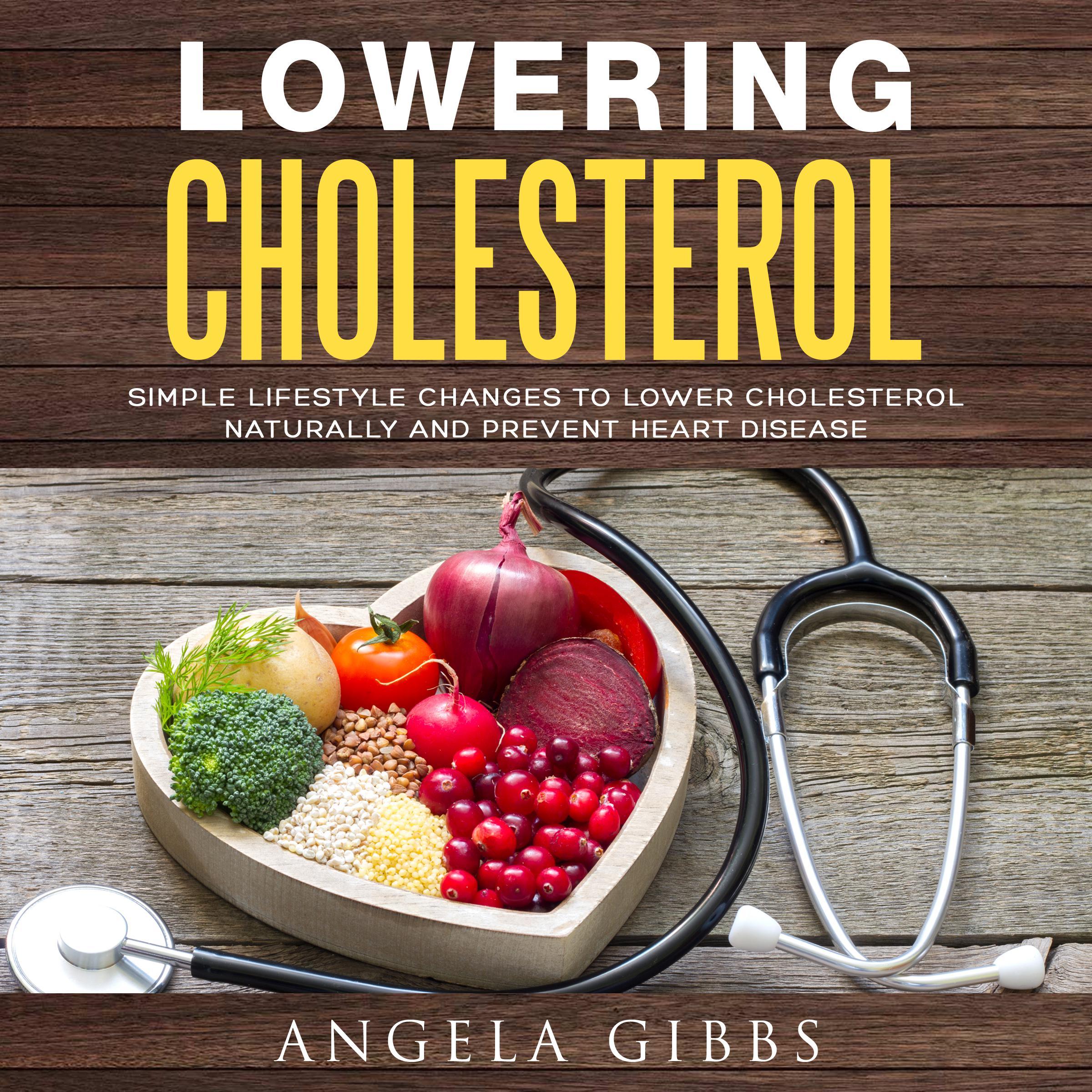 Lowering Cholesterol