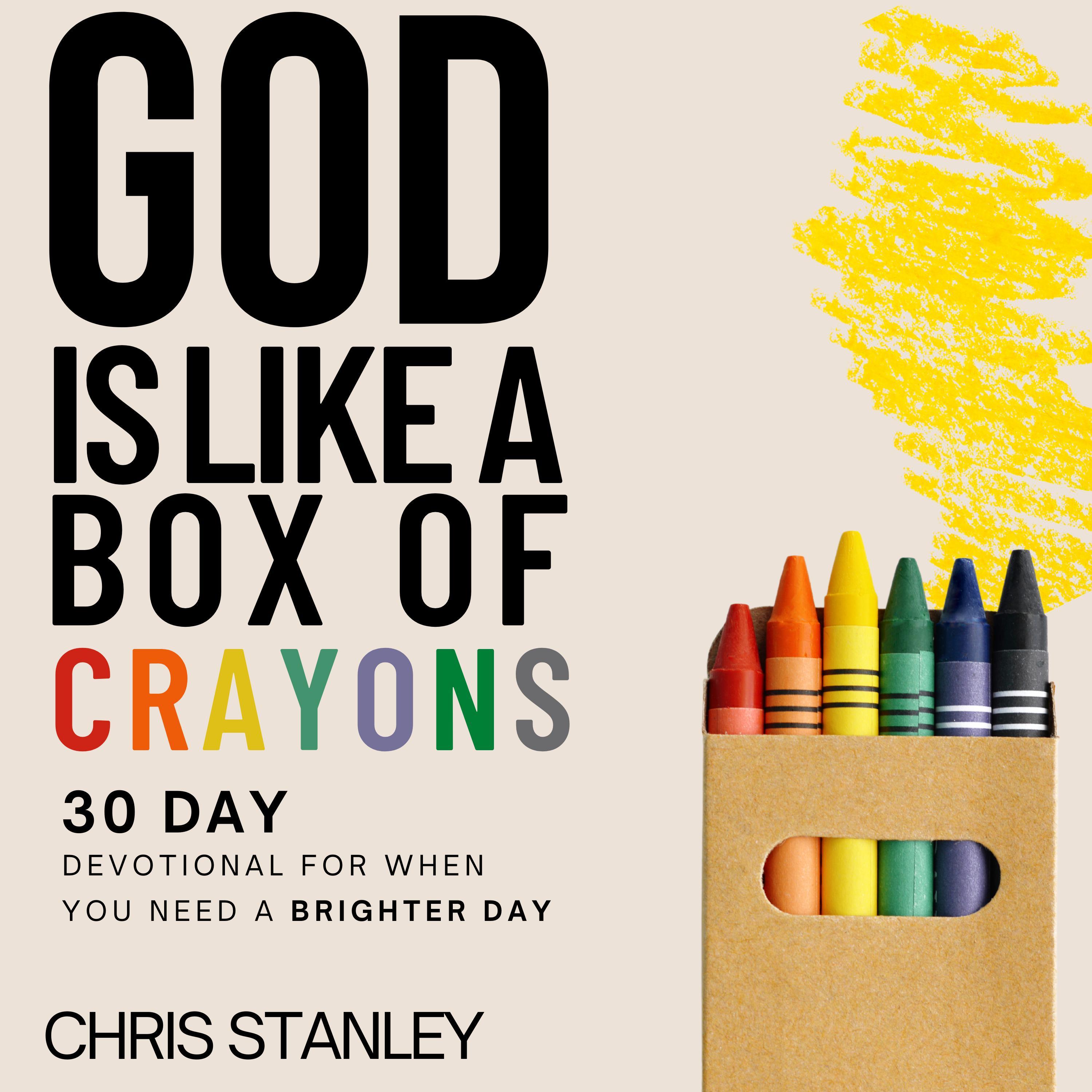 God is Like a Box of Crayons