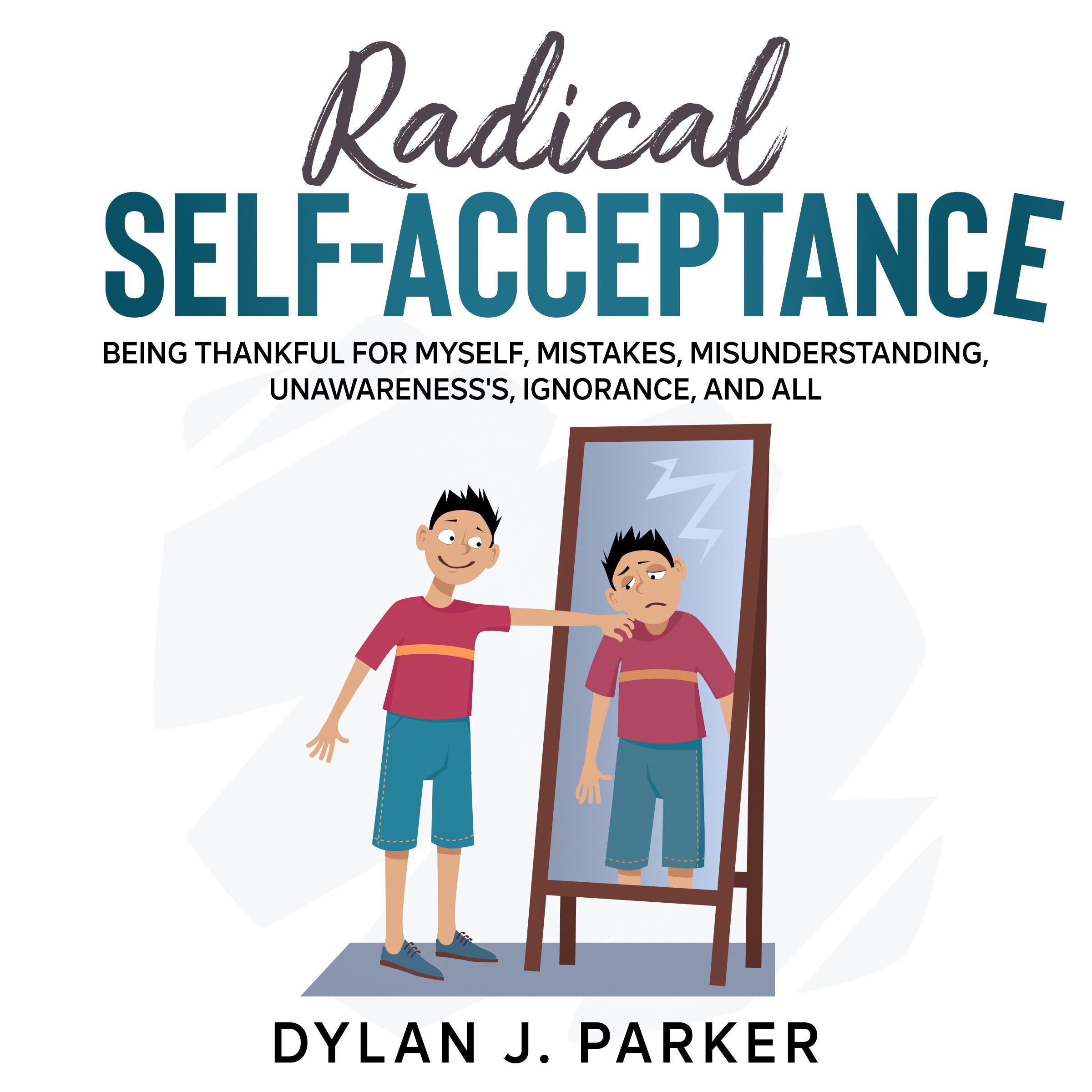 RADICAL SELF-ACCEPTANCE