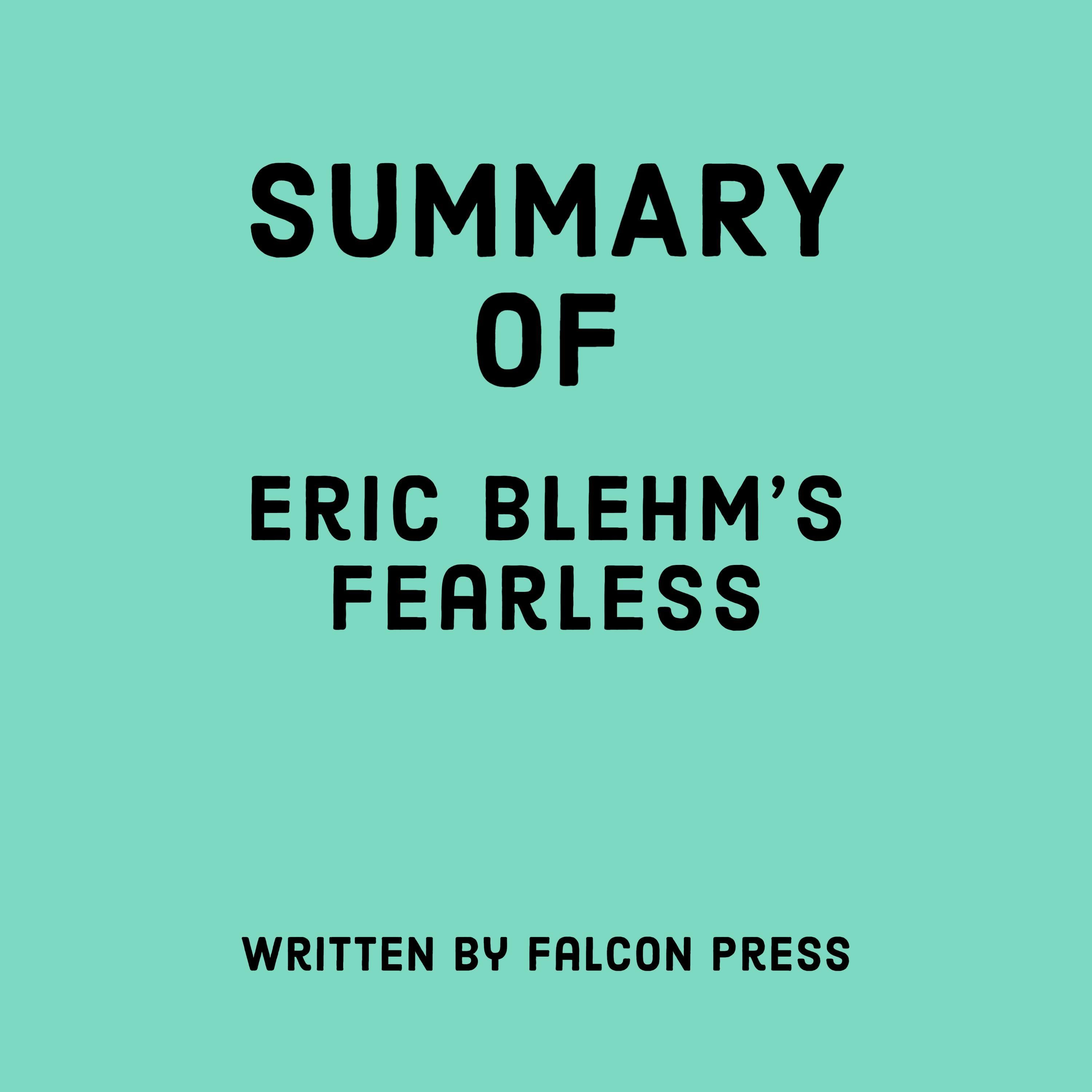 Summary of Eric Blehm’s Fearless