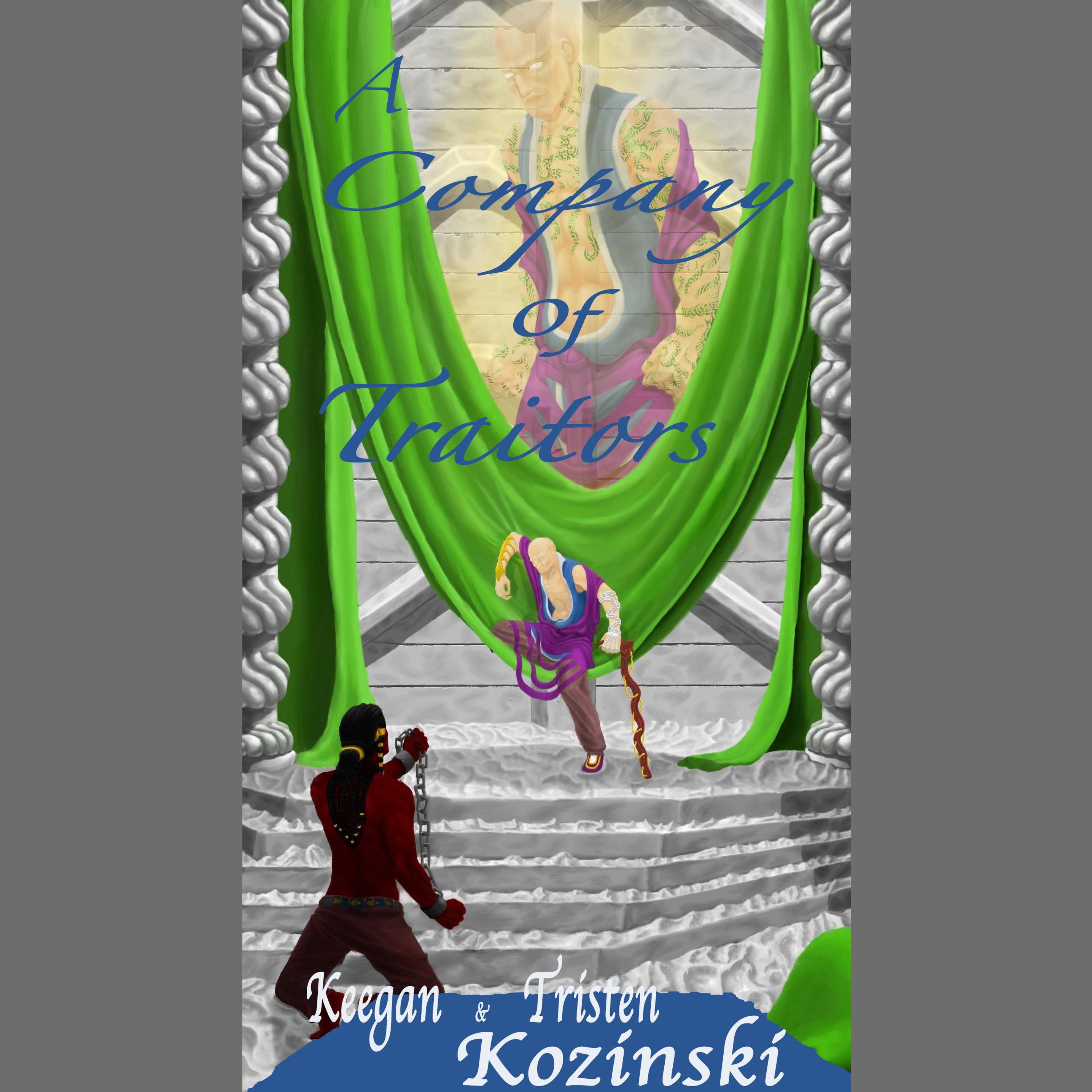 A COMPANY OF TRAITORS