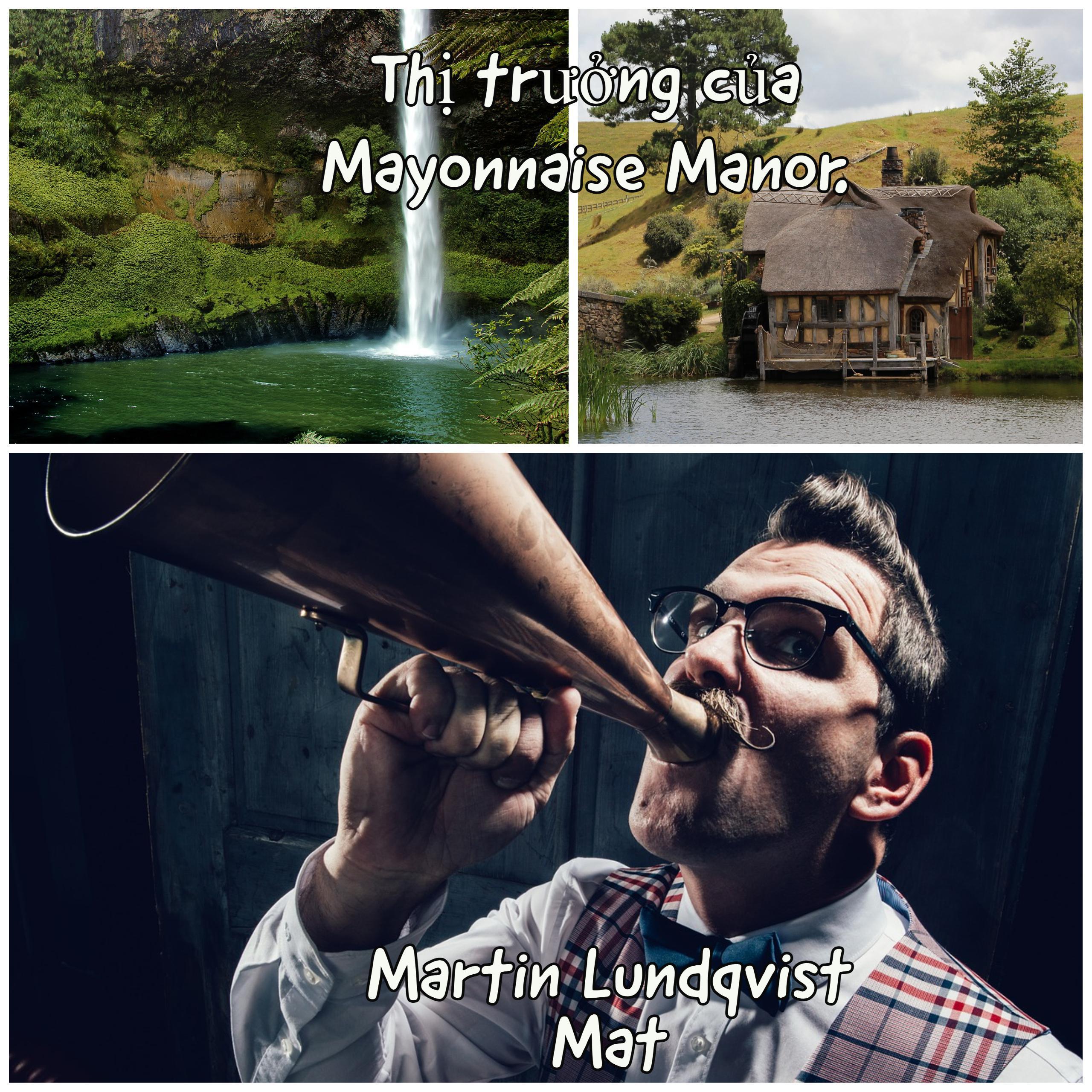 Thị trưởng của Mayonnaise Manor.