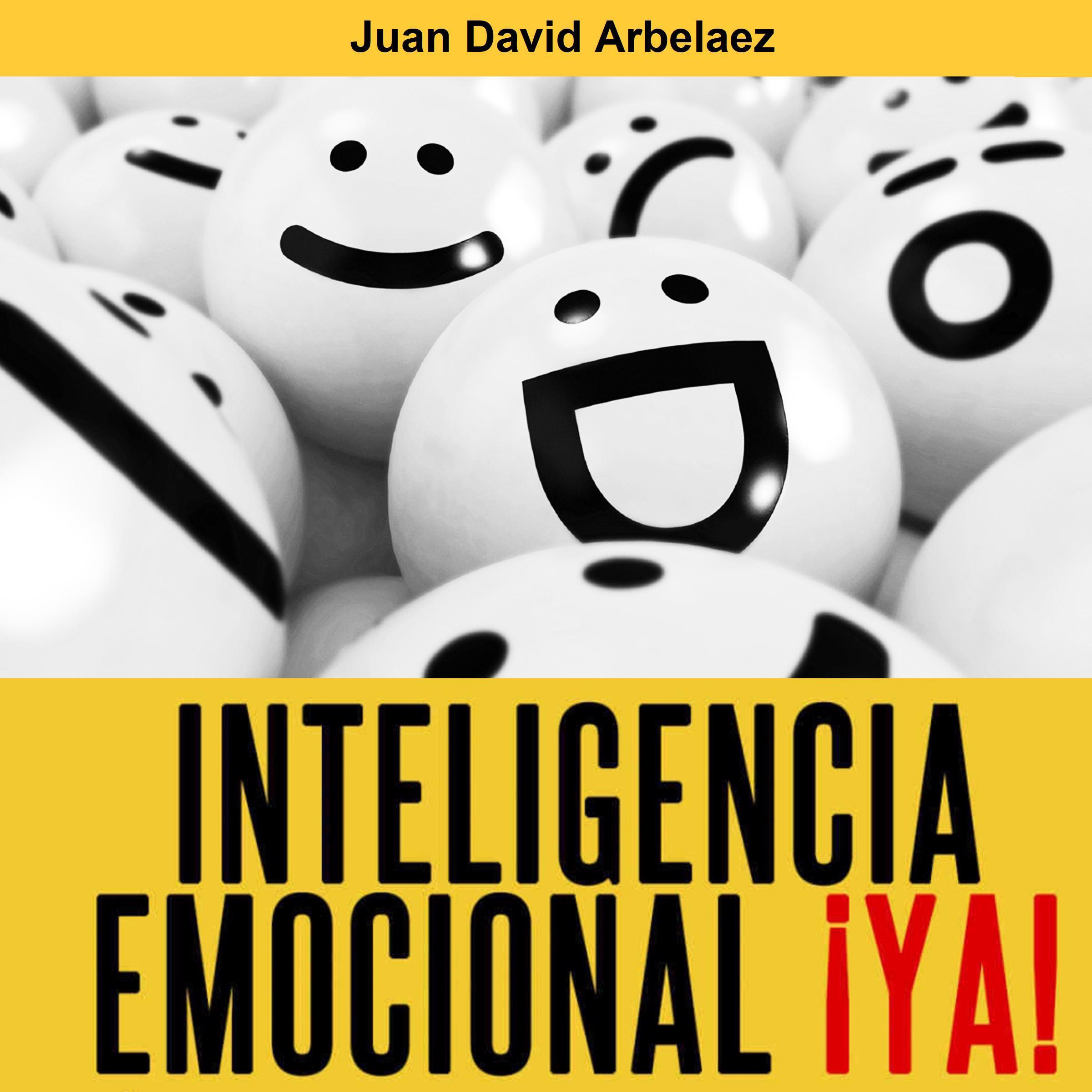 Inteligencia Emocional ¡Ya!
