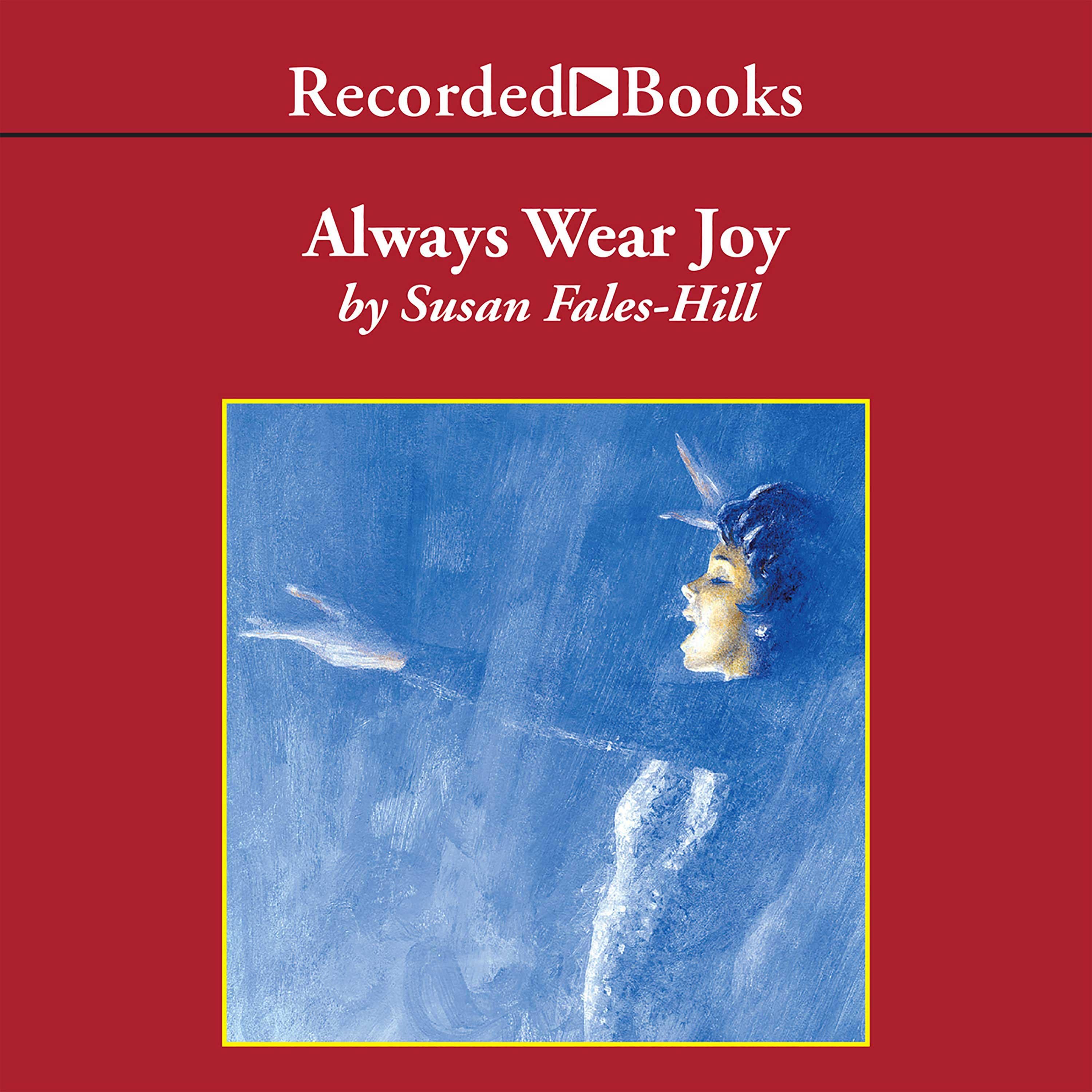 Always Wear Joy