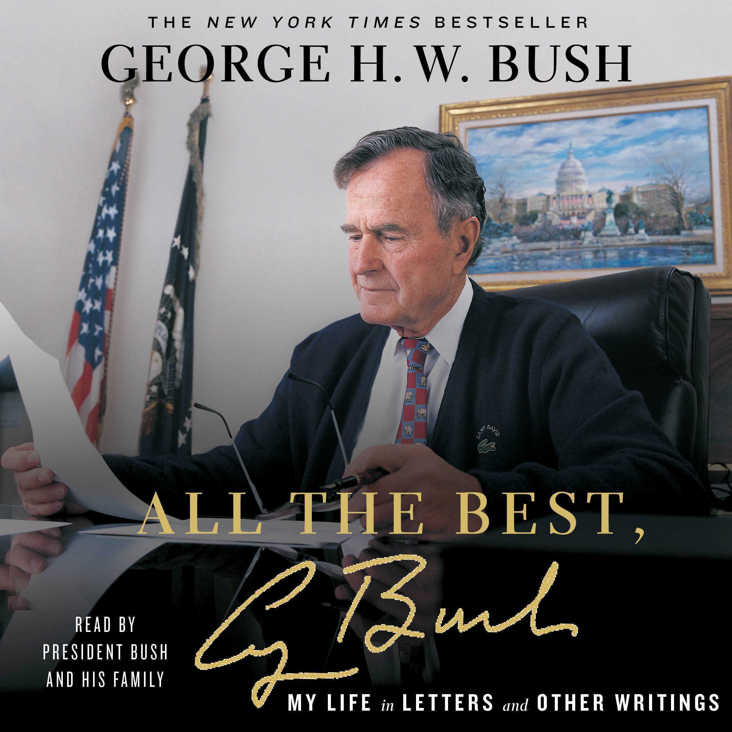 All the Best, George Bush