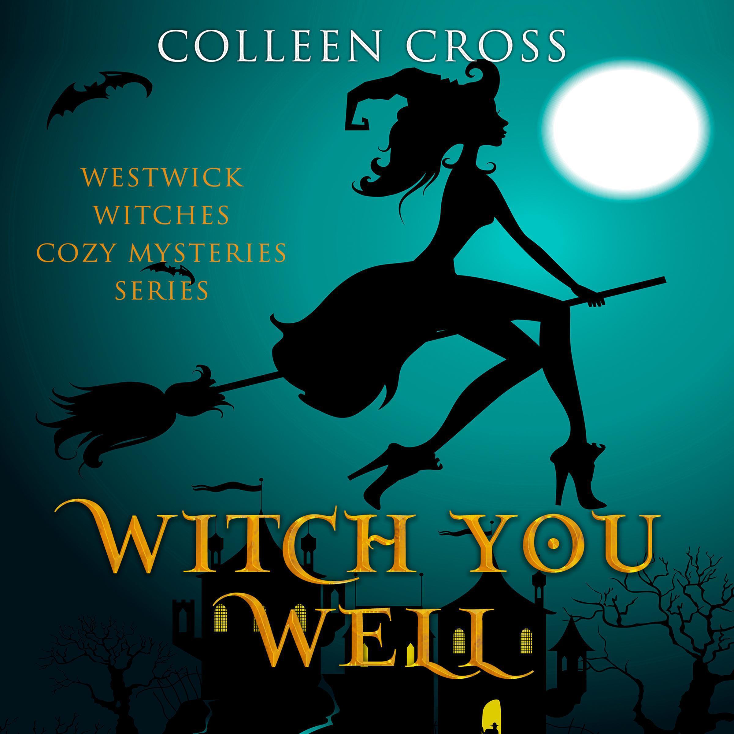 Witch You Well