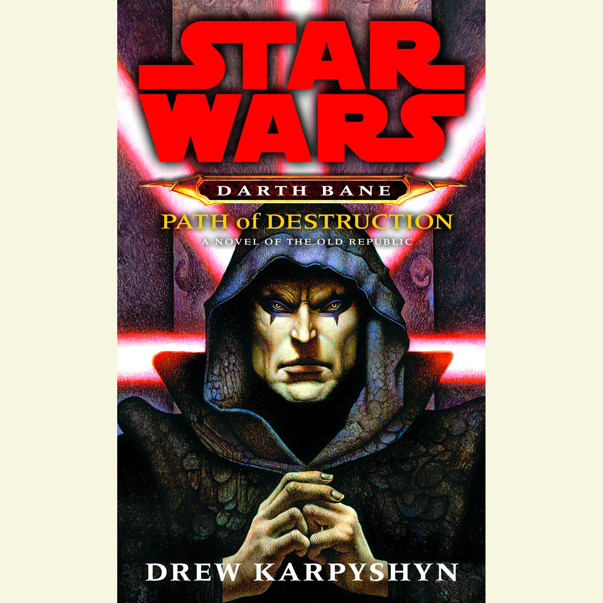 Path of Destruction: Star Wars Legends (Darth Bane)