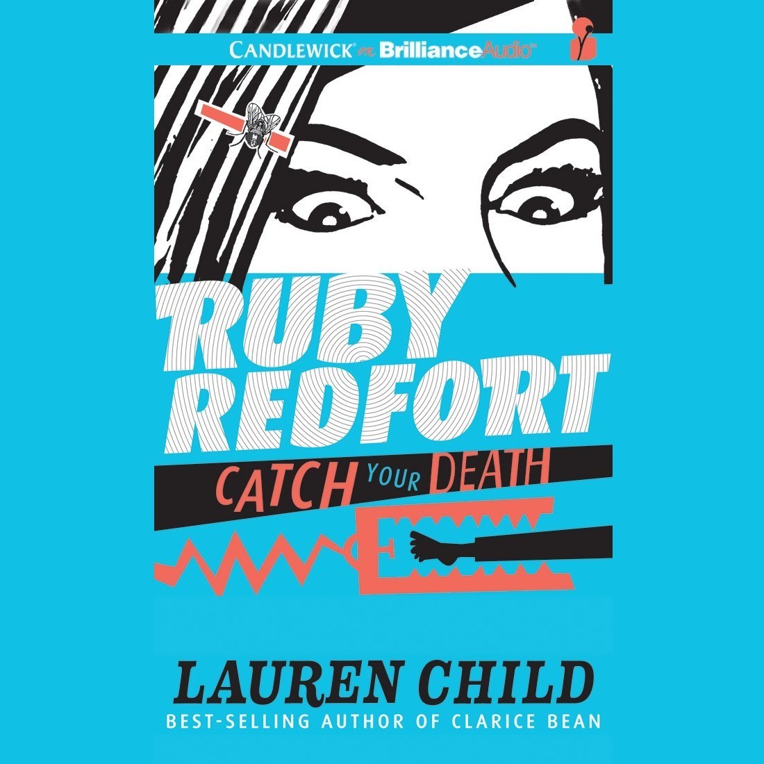 Ruby Redfort Catch Your Death