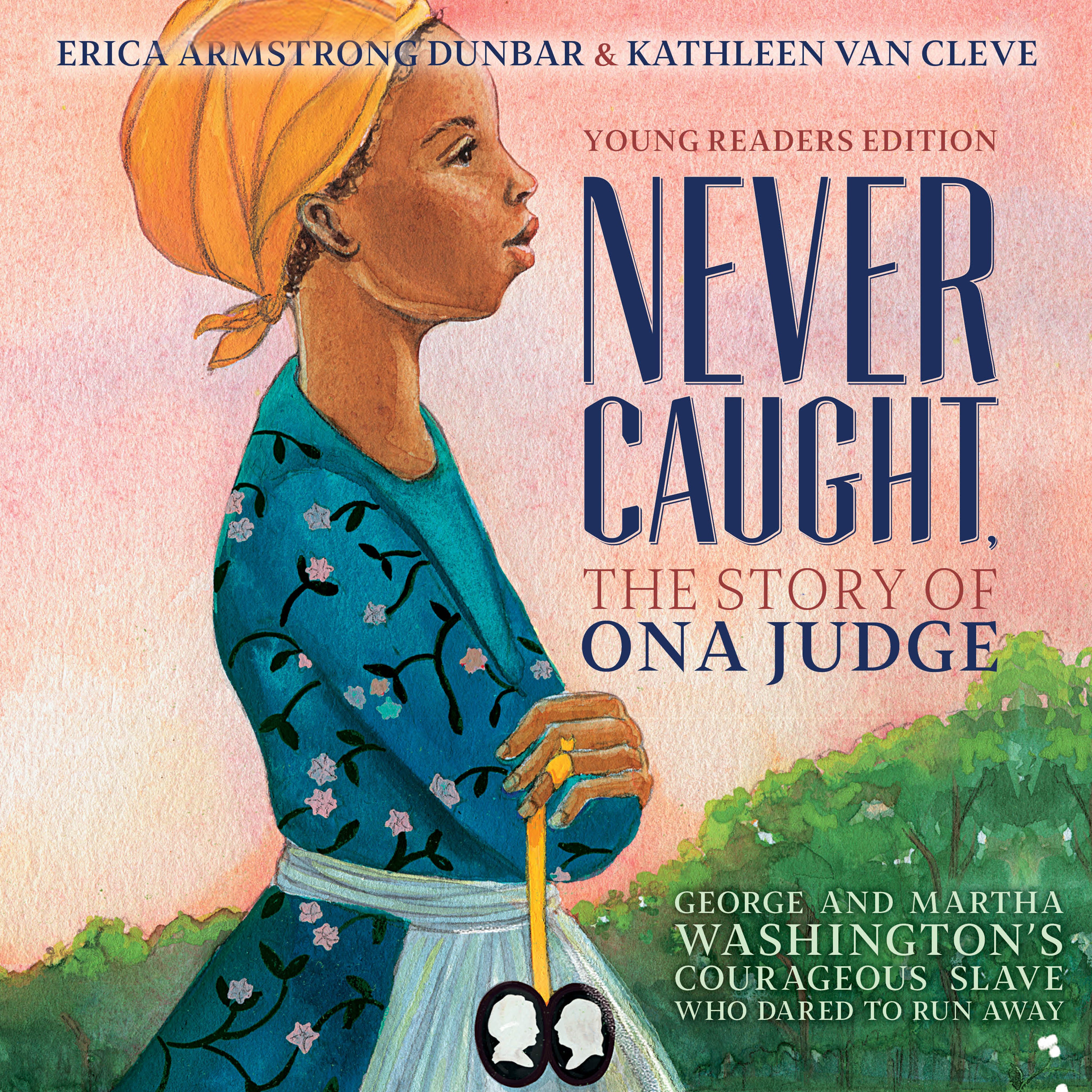 Never Caught, the Story of Ona Judge