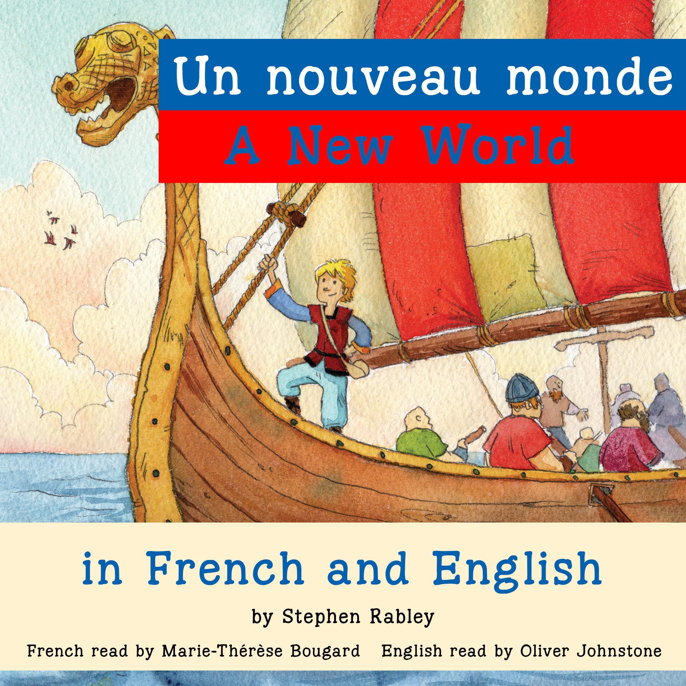 Un Nouveau Monde/A New World