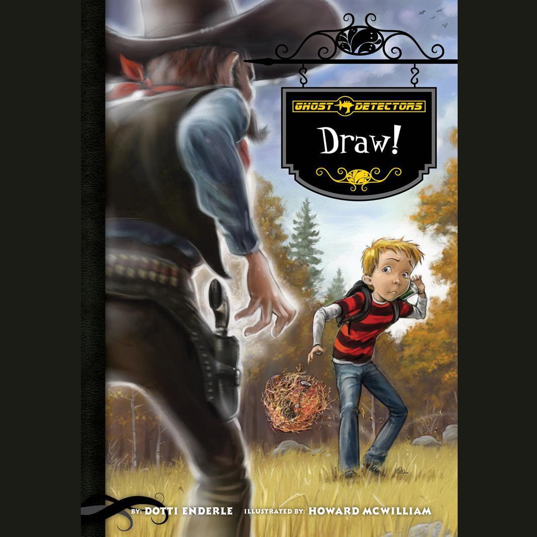 Ghost Detectors Book 5: Draw!