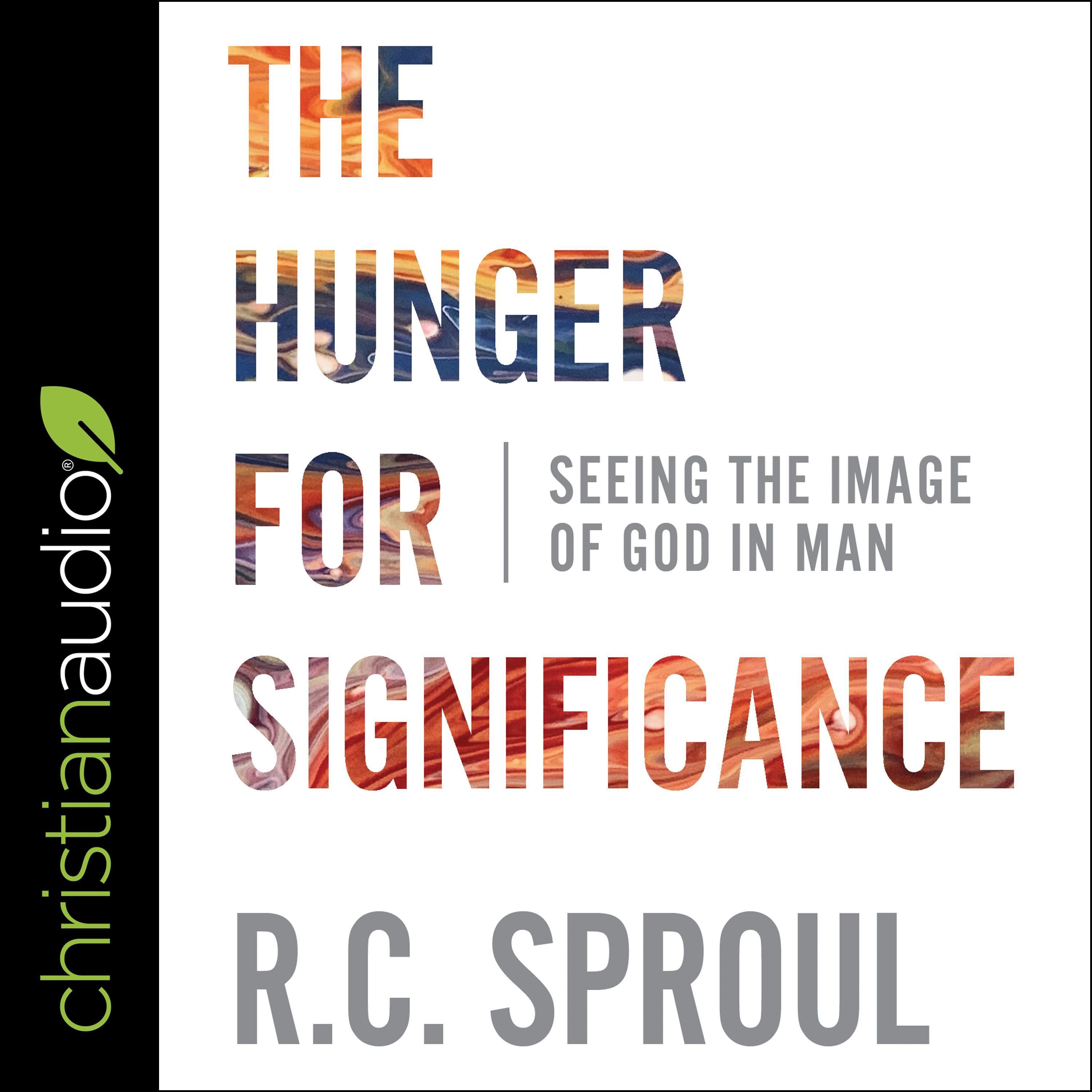 The Hunger for Significance