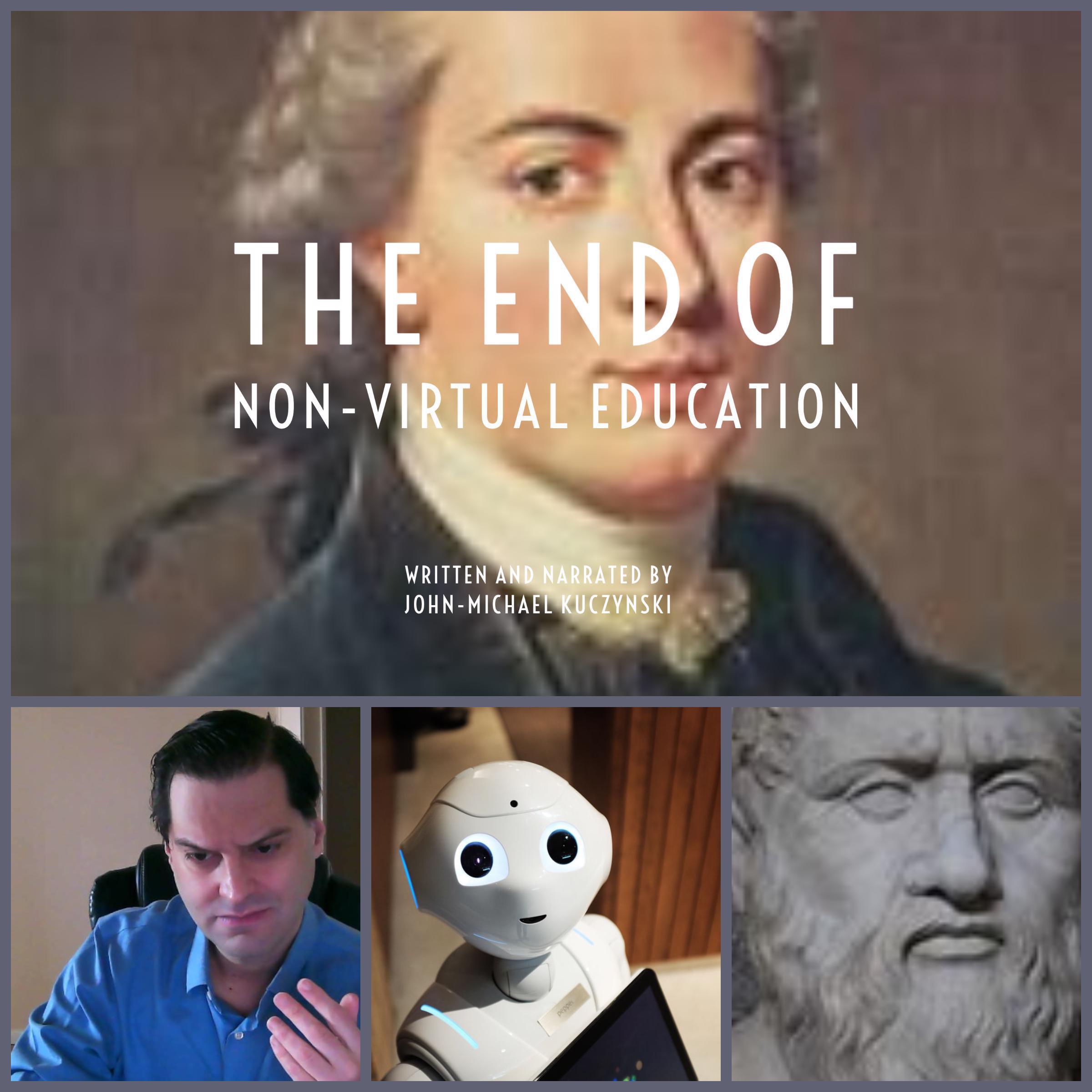 The End of Non-Virtual Education