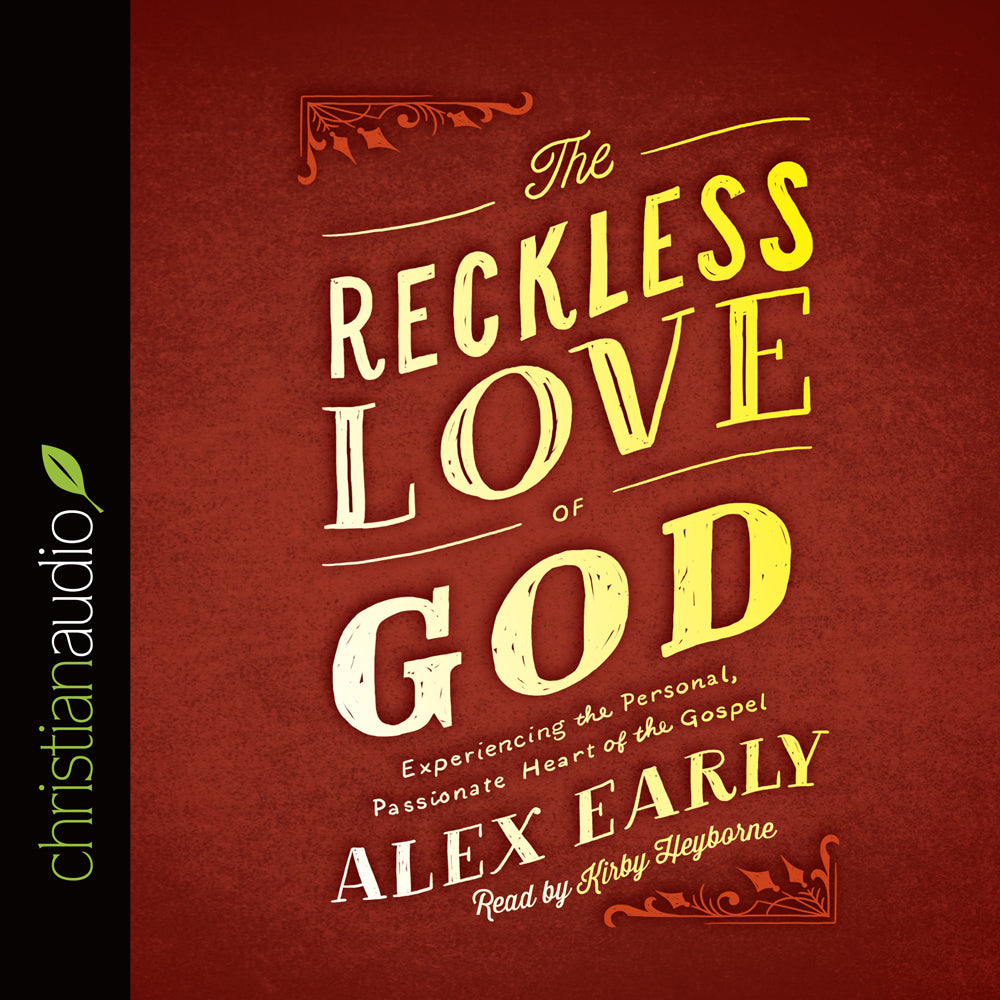 Reckless Love of God