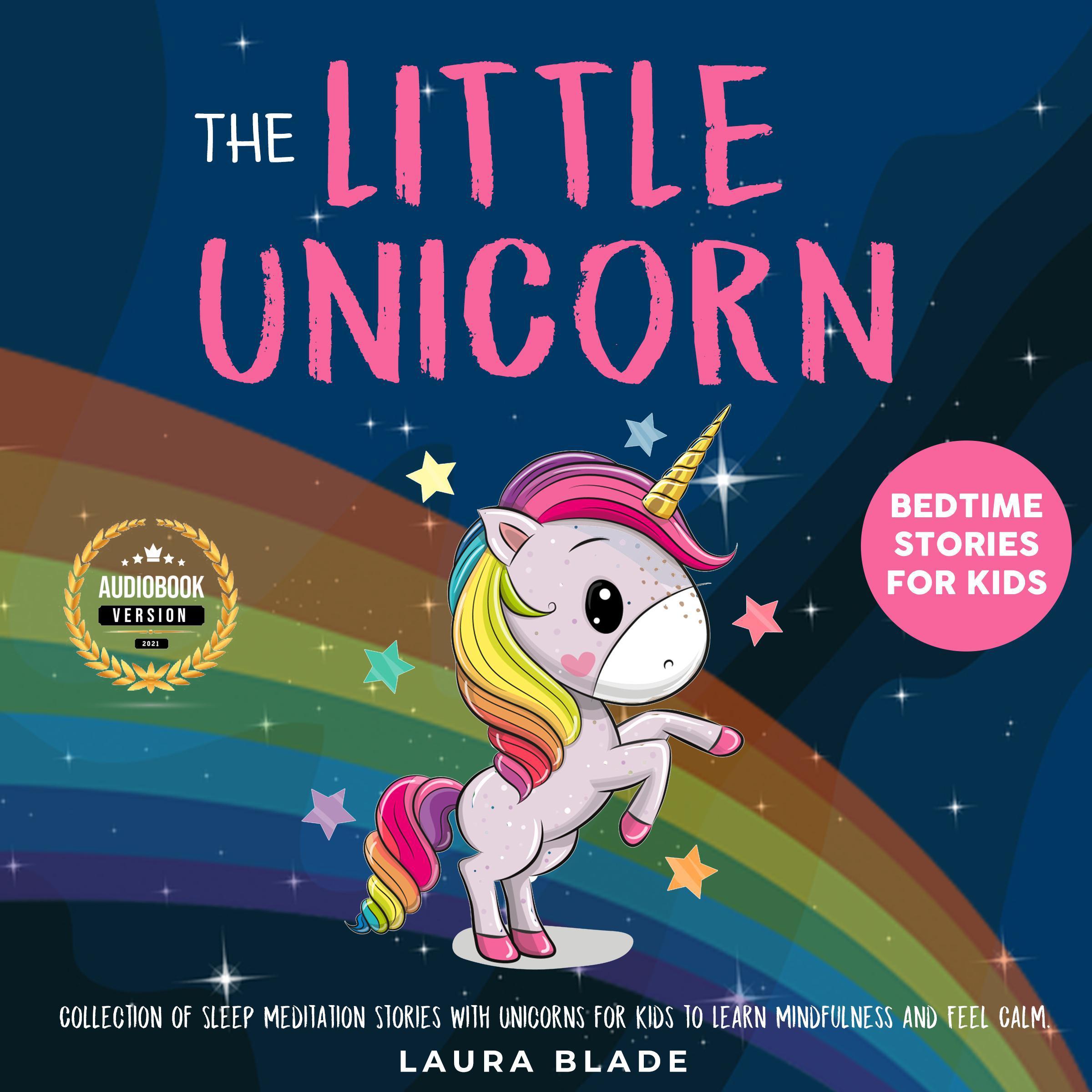 The Little Unicorn: Bedtime Stories for Kids
