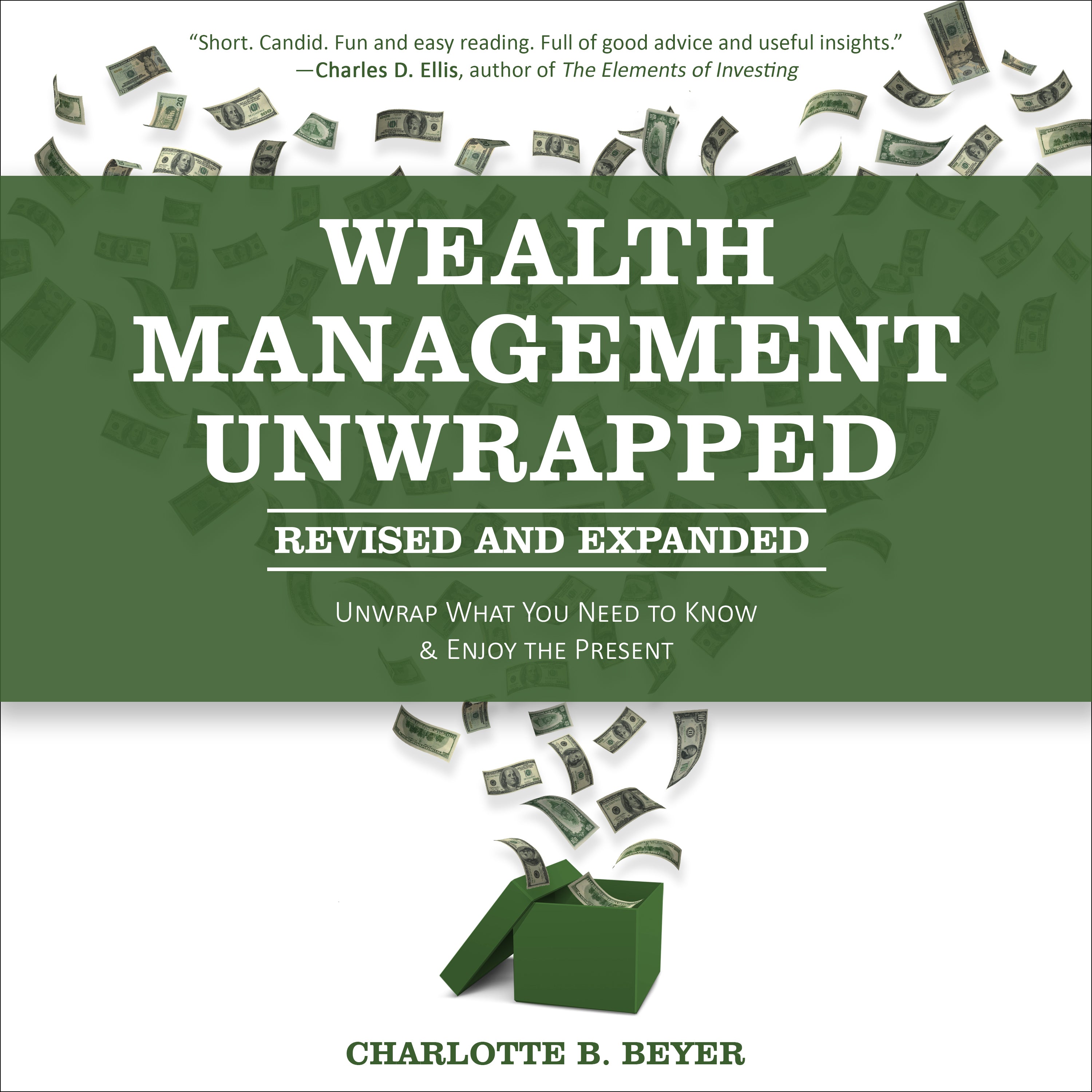 Wealth Management Unwrapped, Revised and Expanded