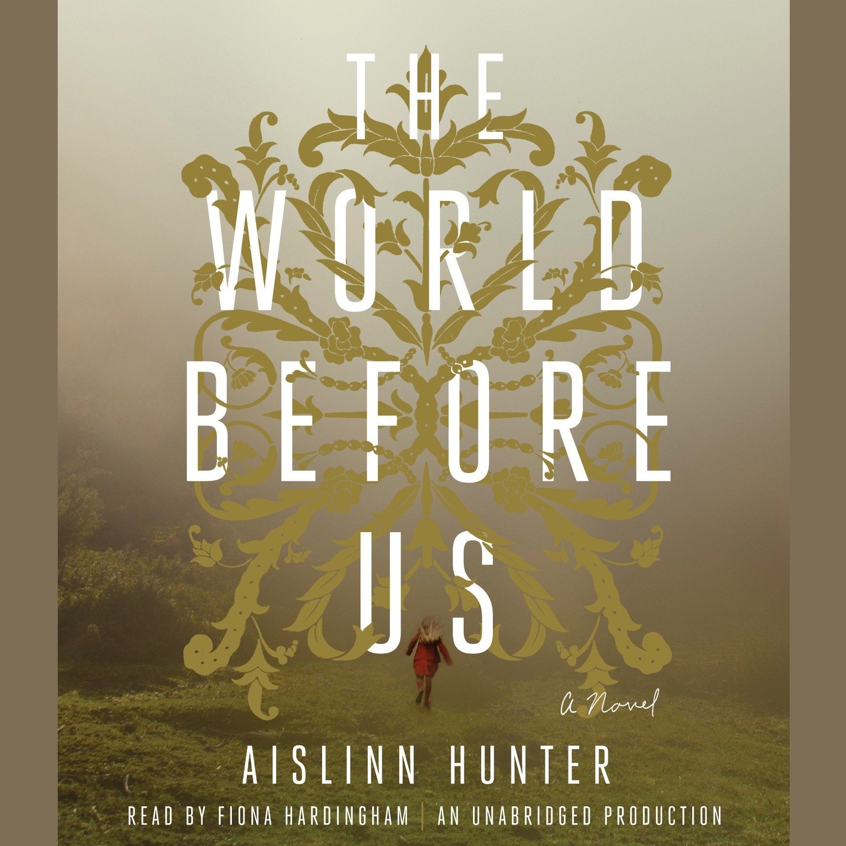 The World Before Us