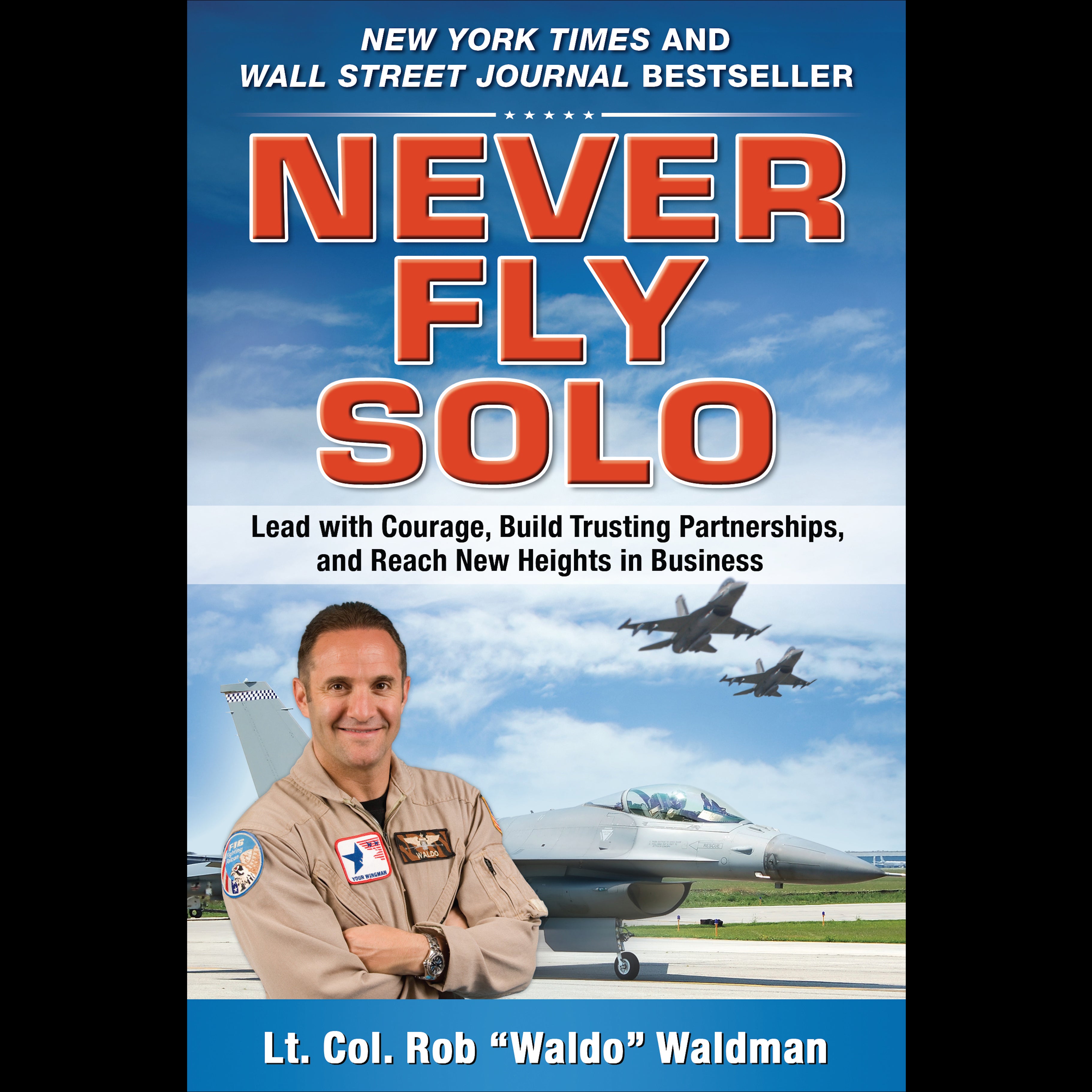 Never Fly Solo