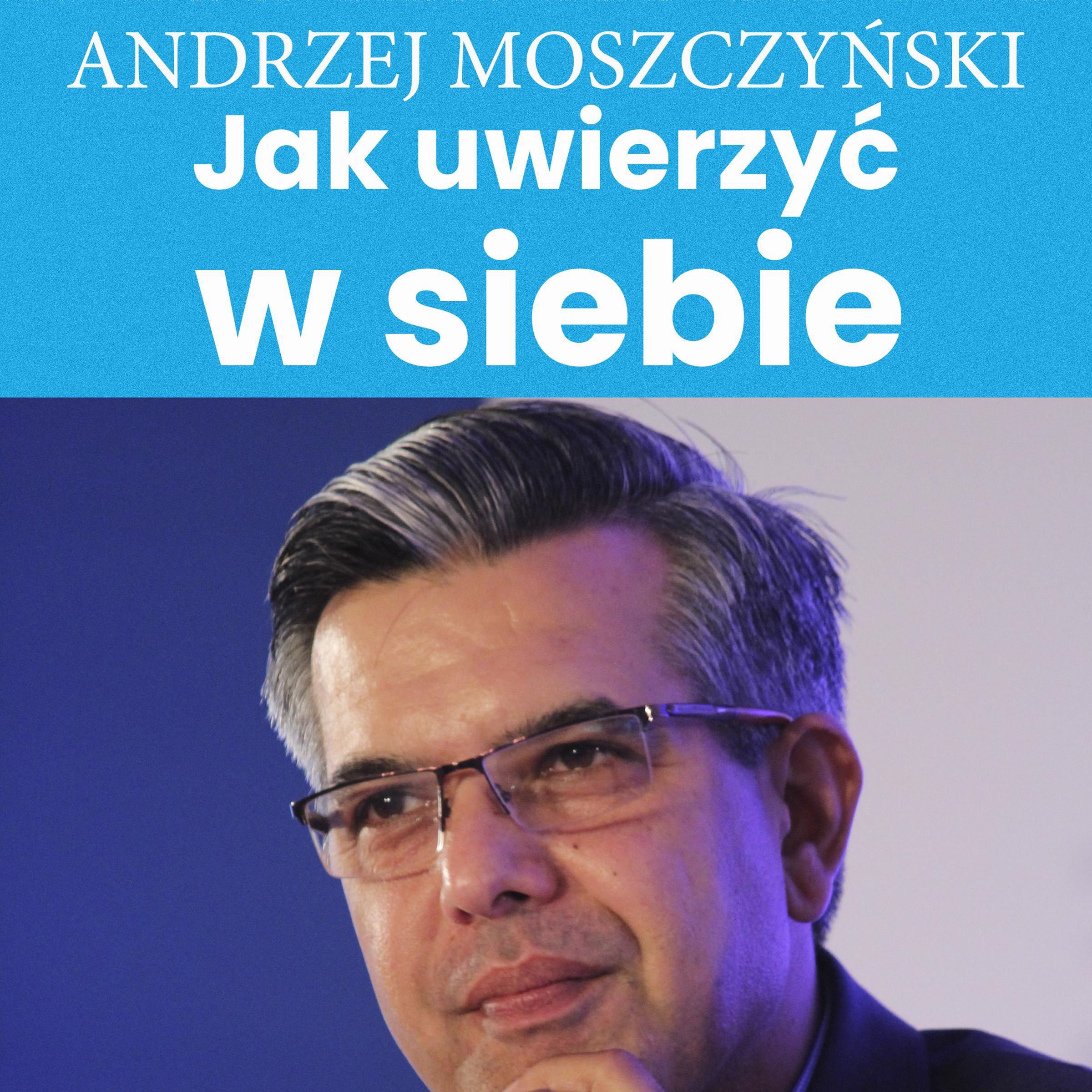 Jak uwierzyć w siebie