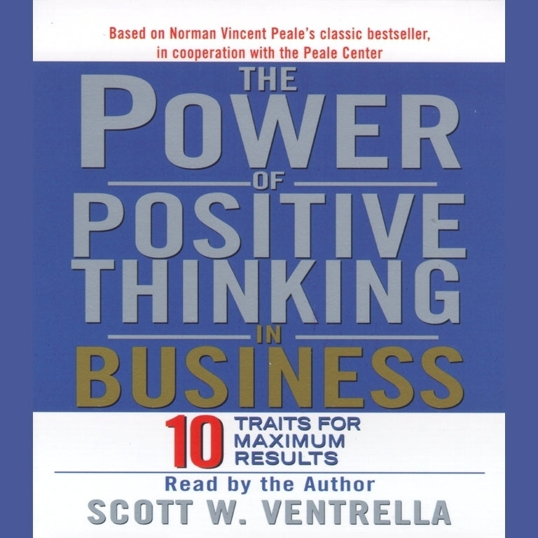 The Power Of Positive Thinking in Business