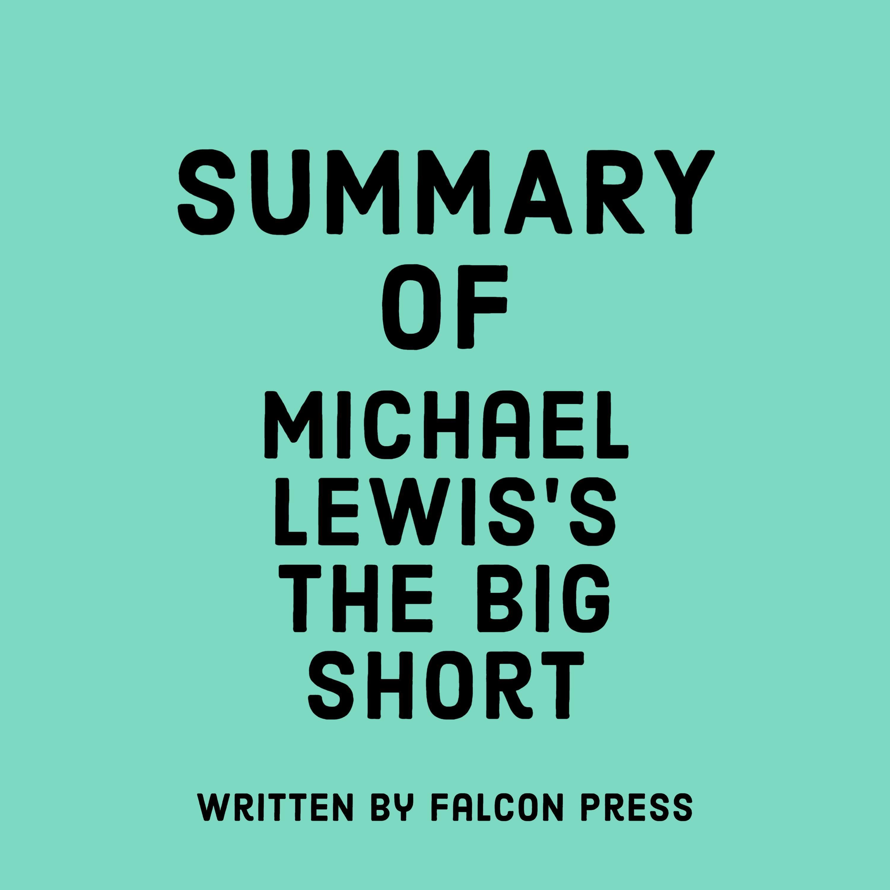 Summary of Michael Lewis's The Big Short