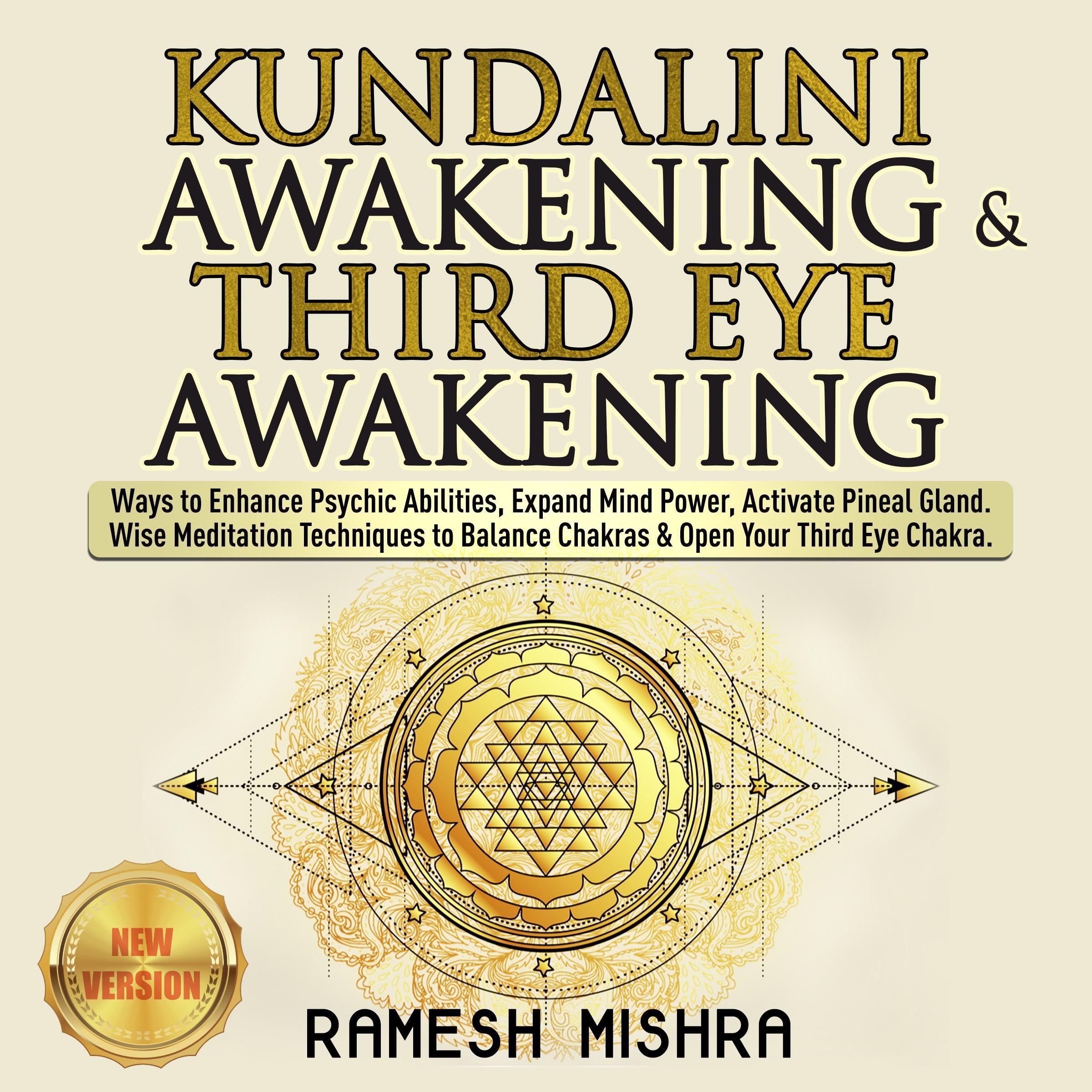 KUNDALINI AWAKENING & THIRD EYE AWAKENING