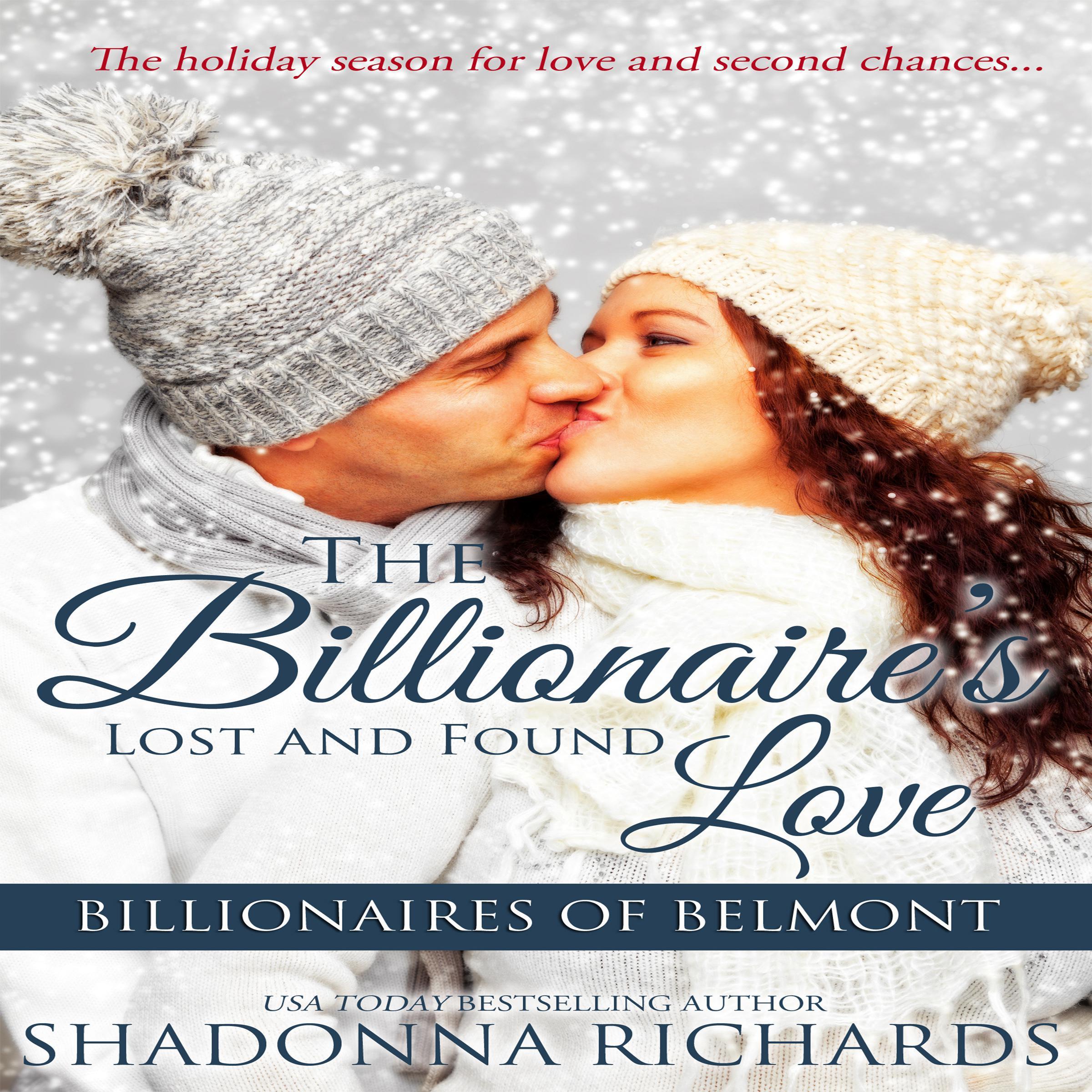The Billionaire's Lost and Found Love - Billionaires of Belmont Book 4