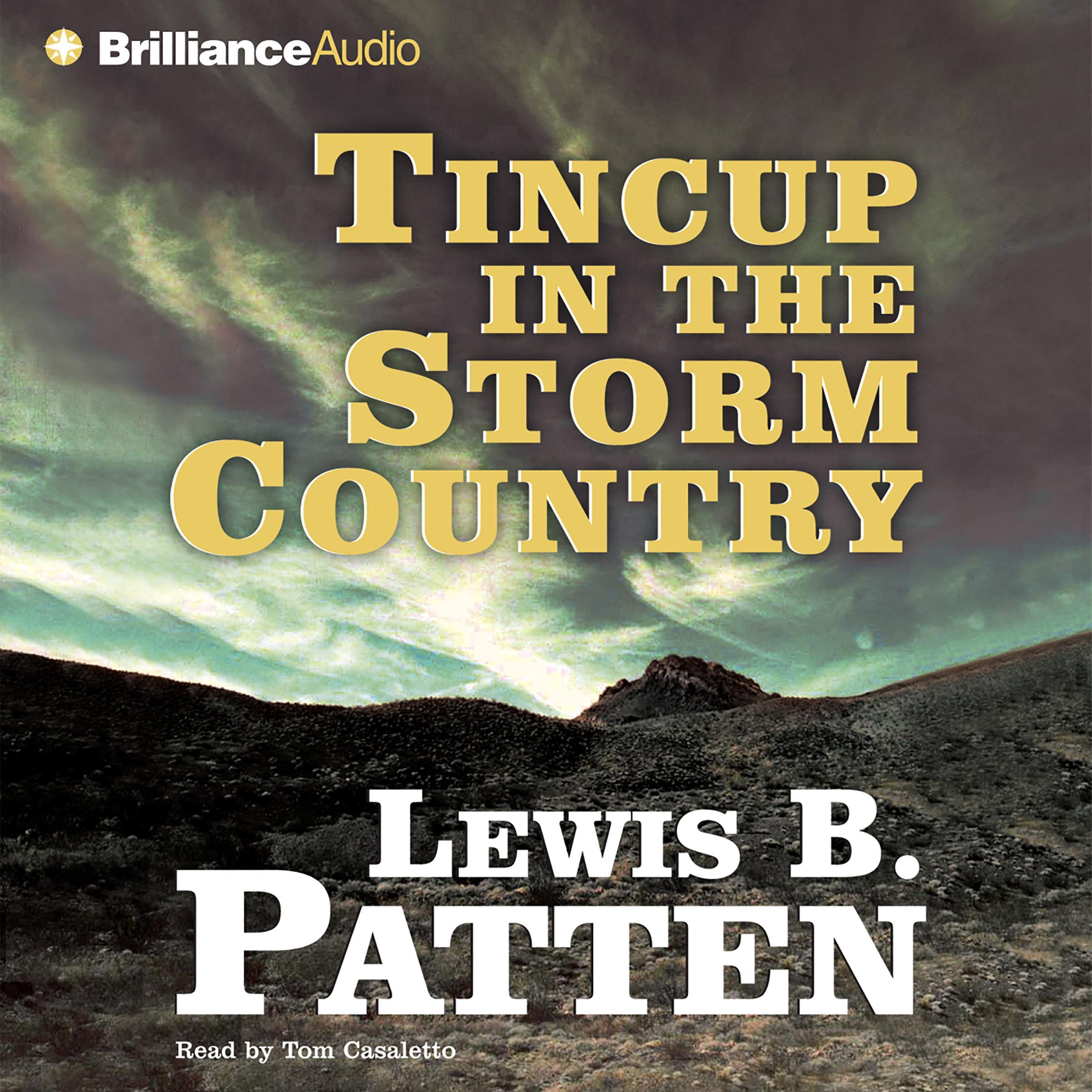 Tincup in the Storm Country