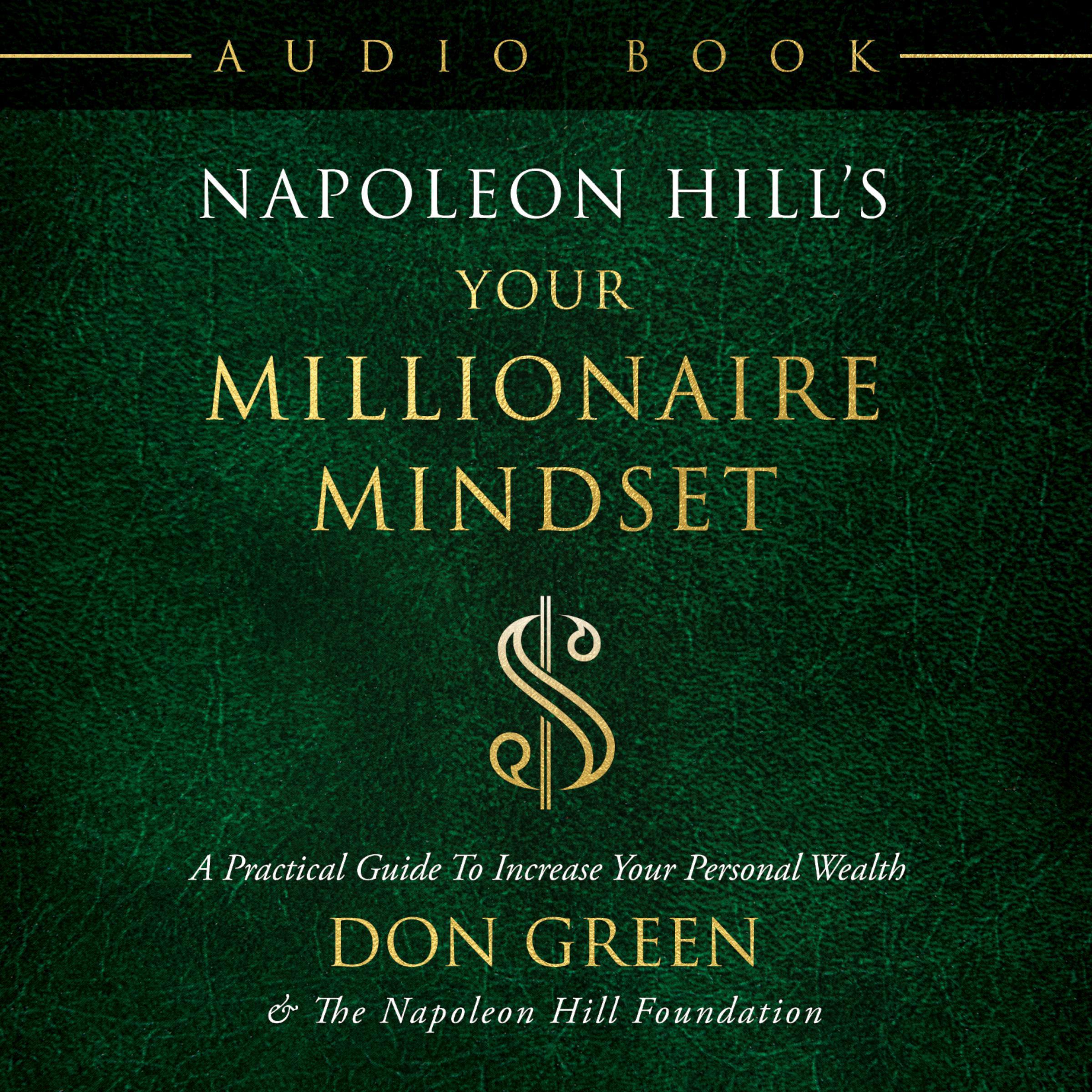 Napoleon Hill's Your Millionaire Mindset