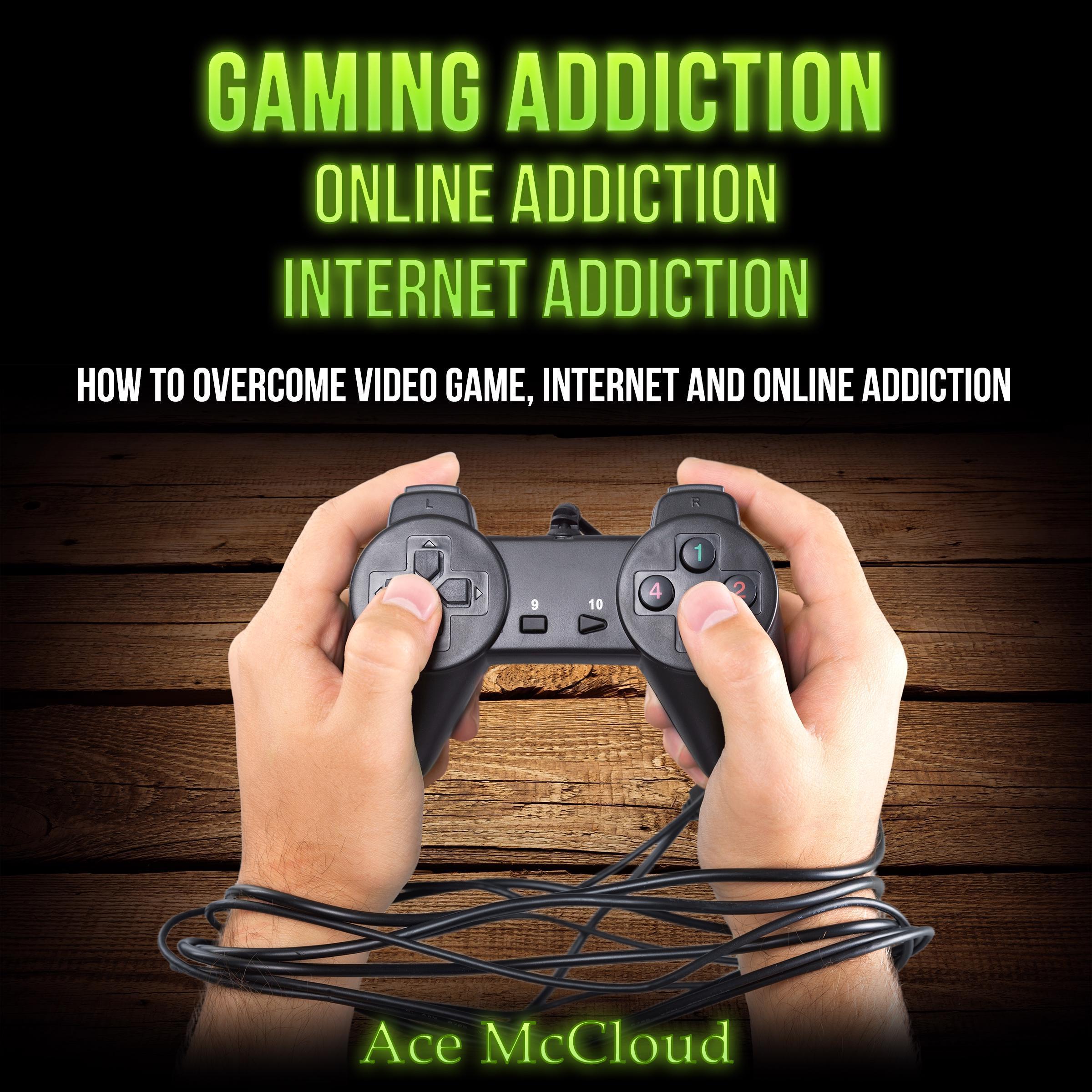 Gaming Addiction: