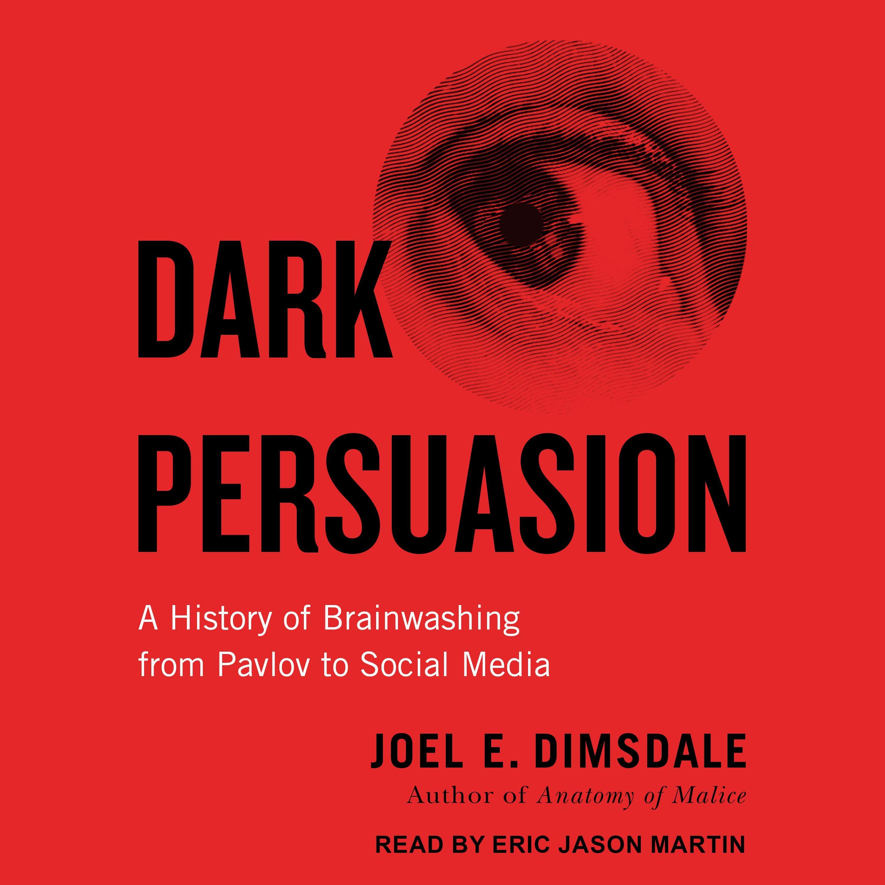 Dark Persuasion