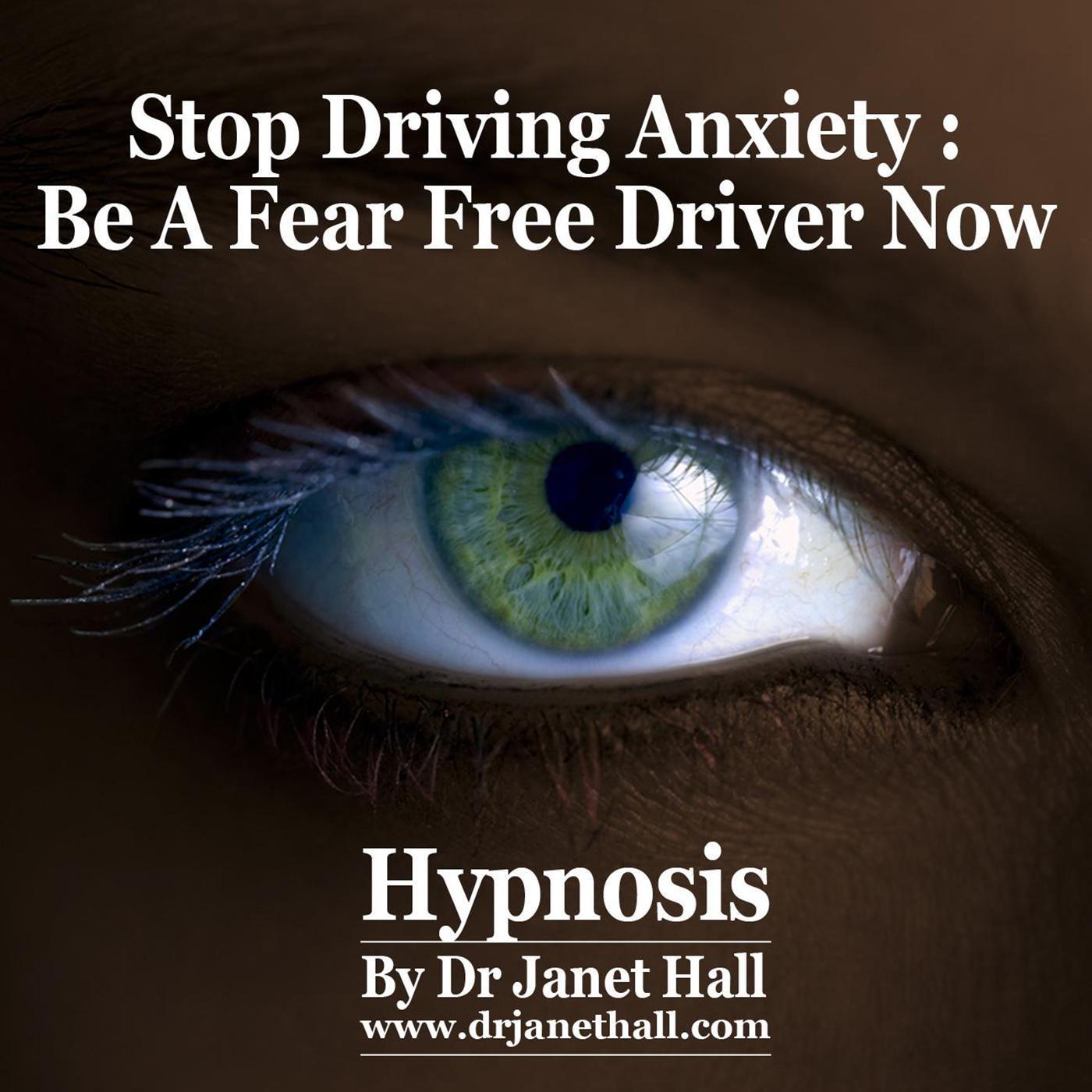 Stop Driving Anxiety