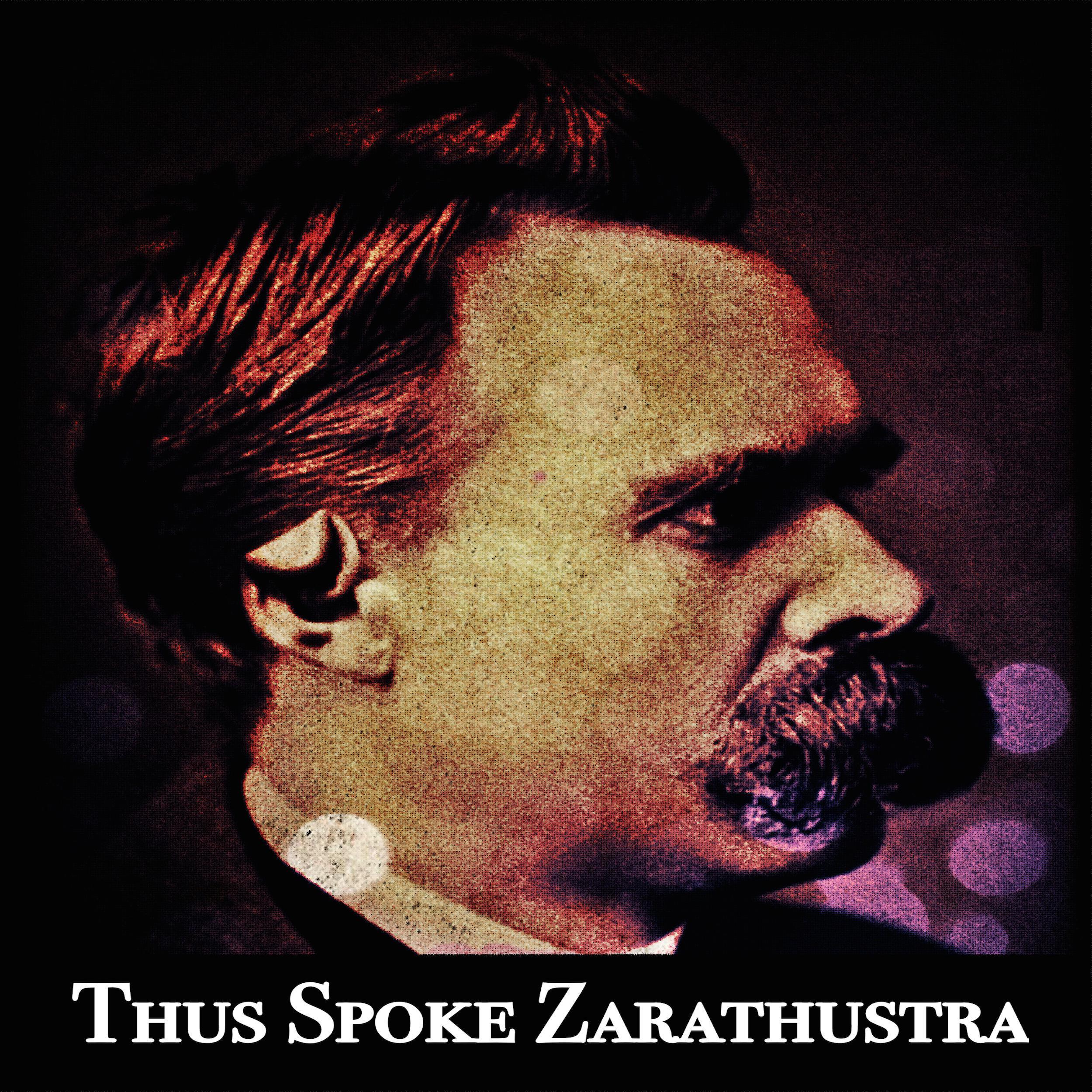 Thus Spoke Zarathustra