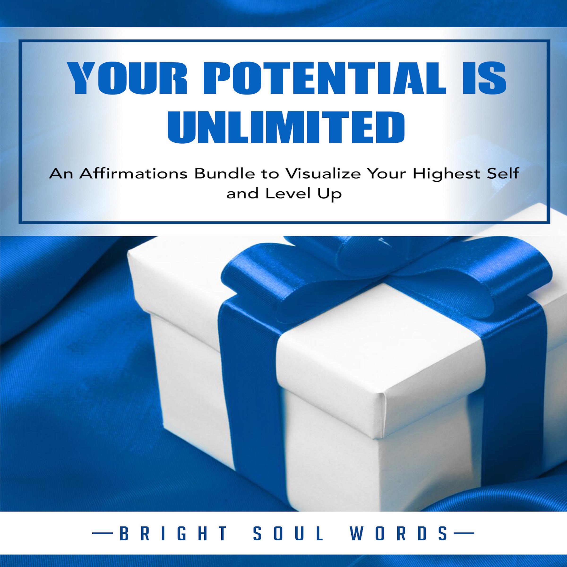 Your Potential is Unlimited