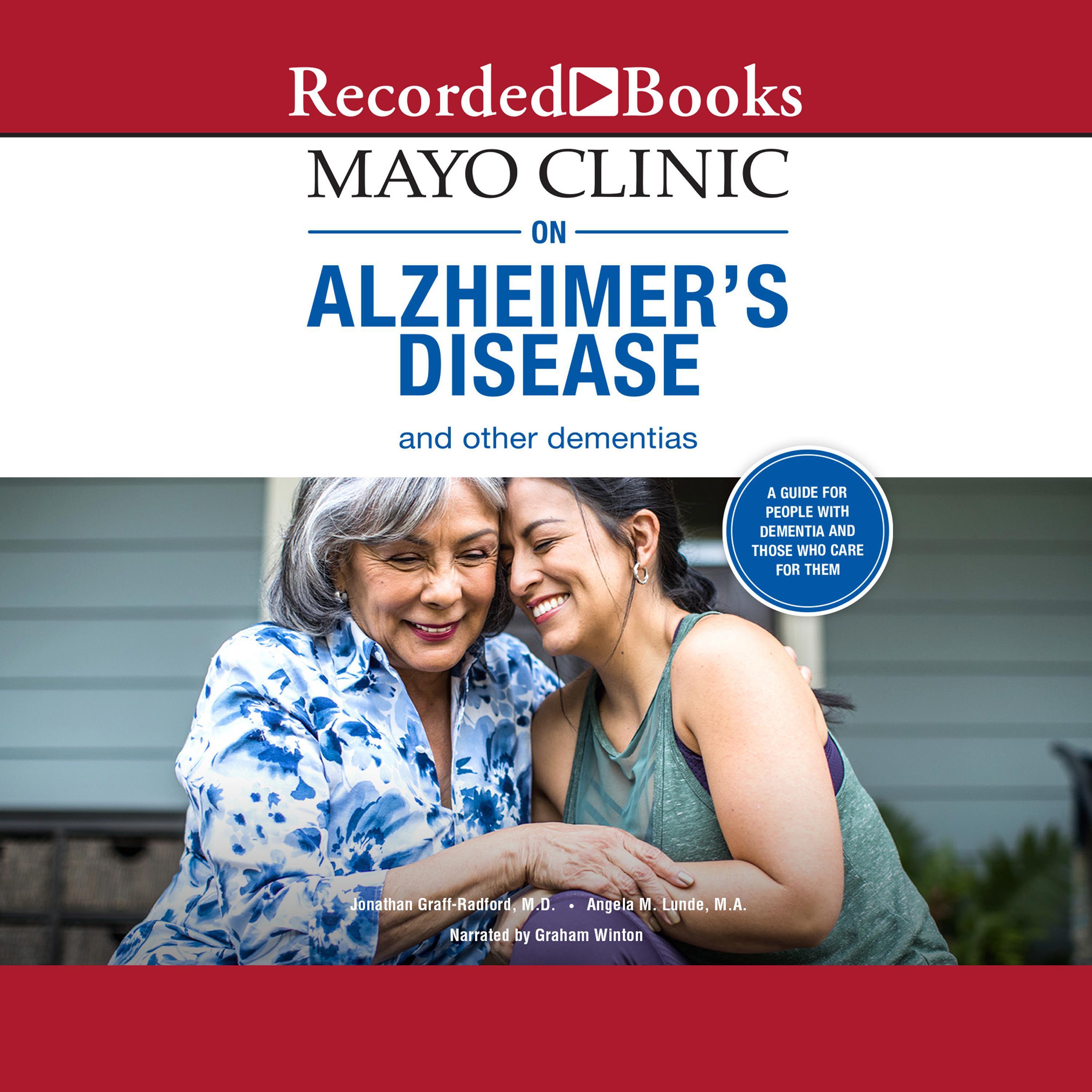 Mayo Clinic on Alzheimer's Disease and Other Dementias