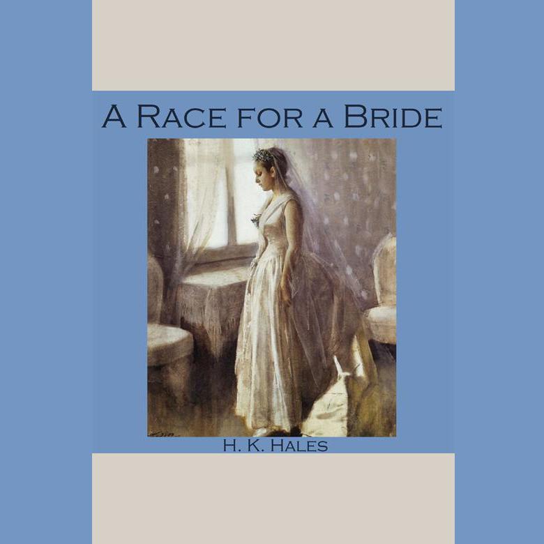 A Race for a Bride