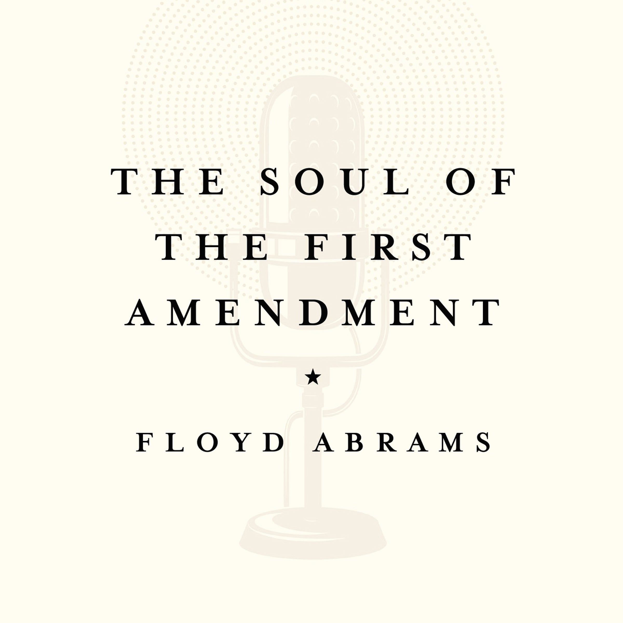 The Soul of the First Amendment
