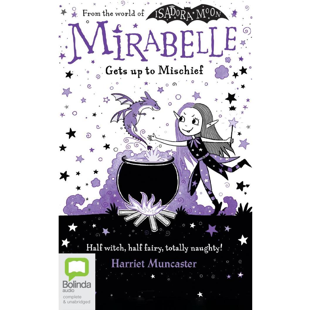 Mirabelle Gets Up to Mischief