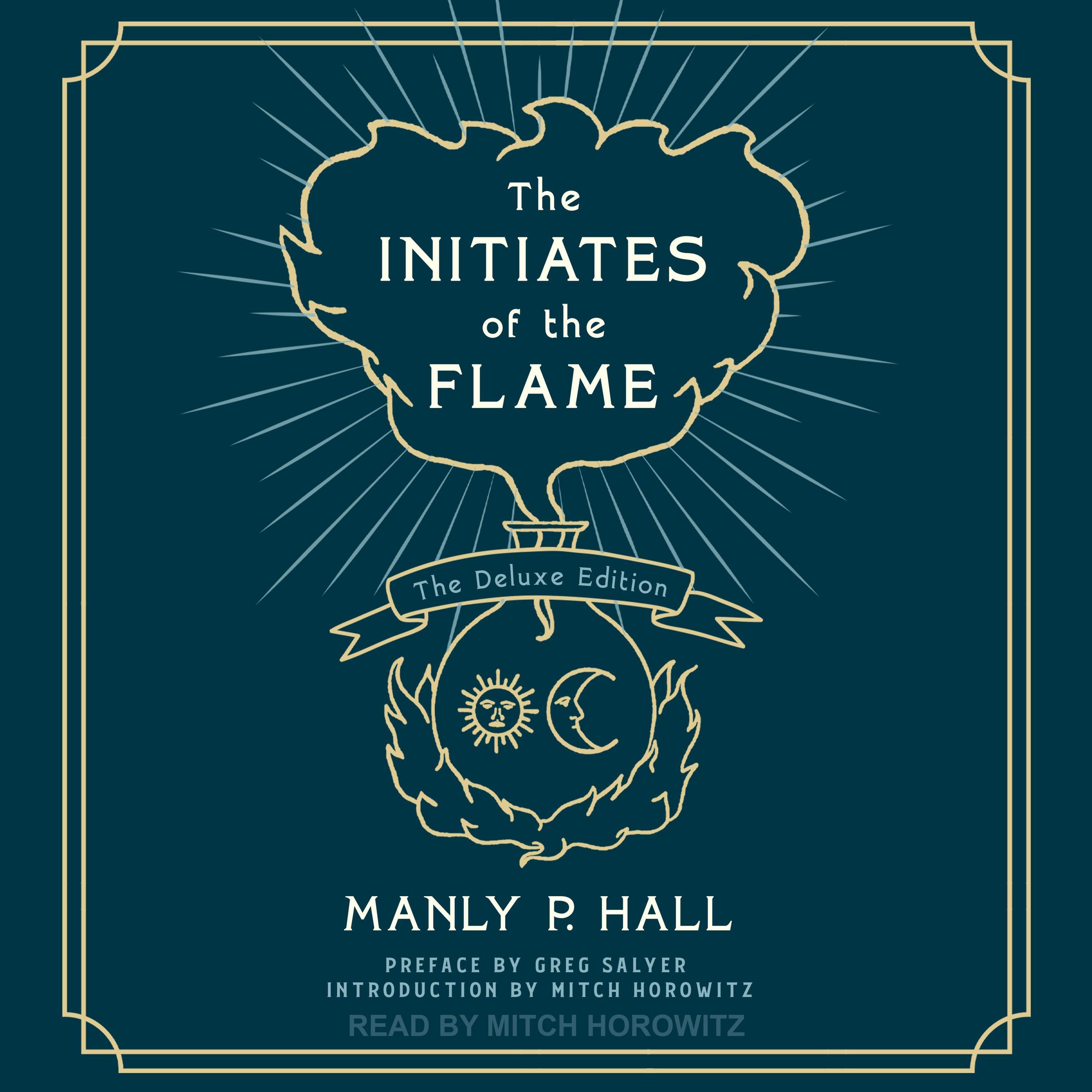 The Initiates of the Flame