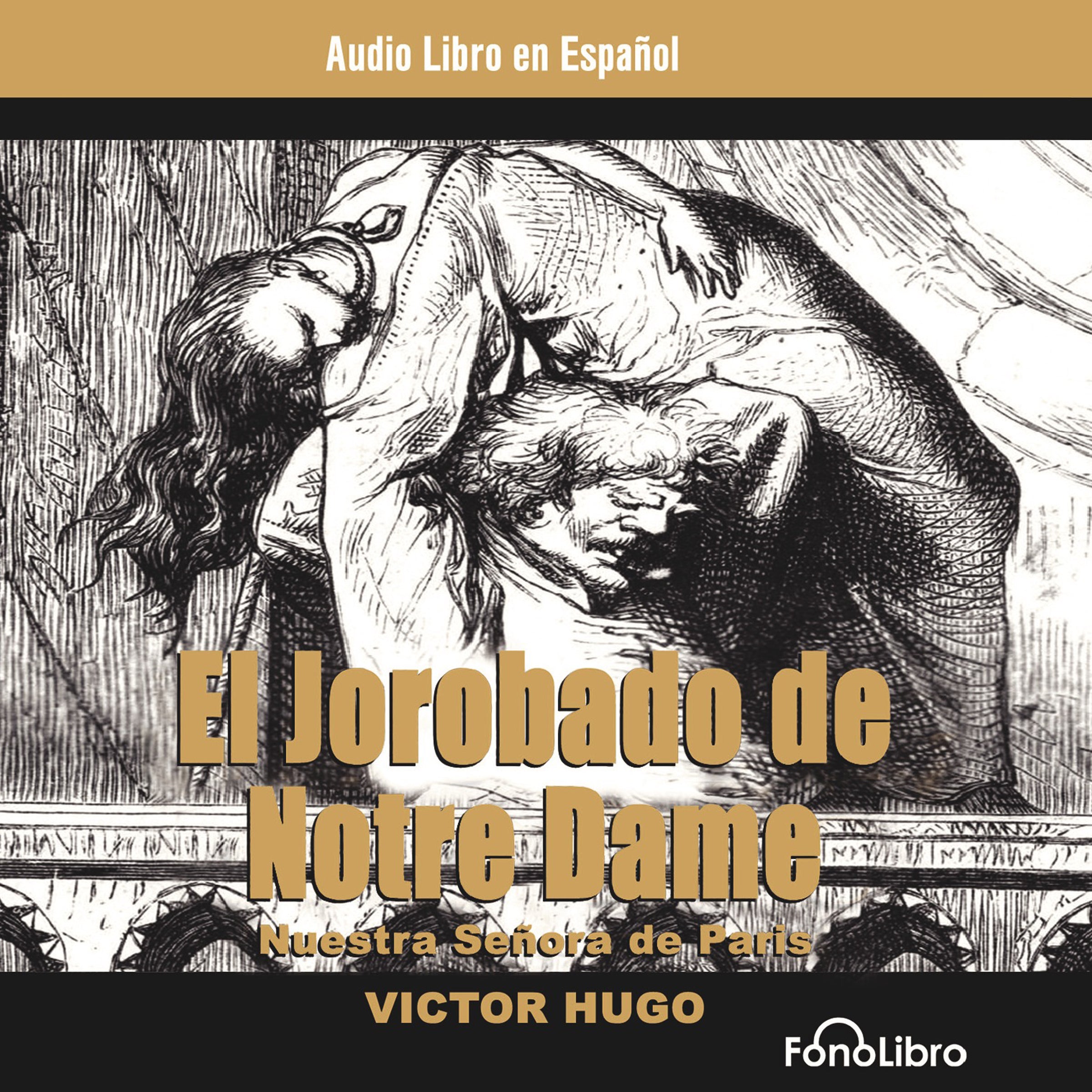 El Jorobado de Notre Dame (The Hunchback of Notre Dame)