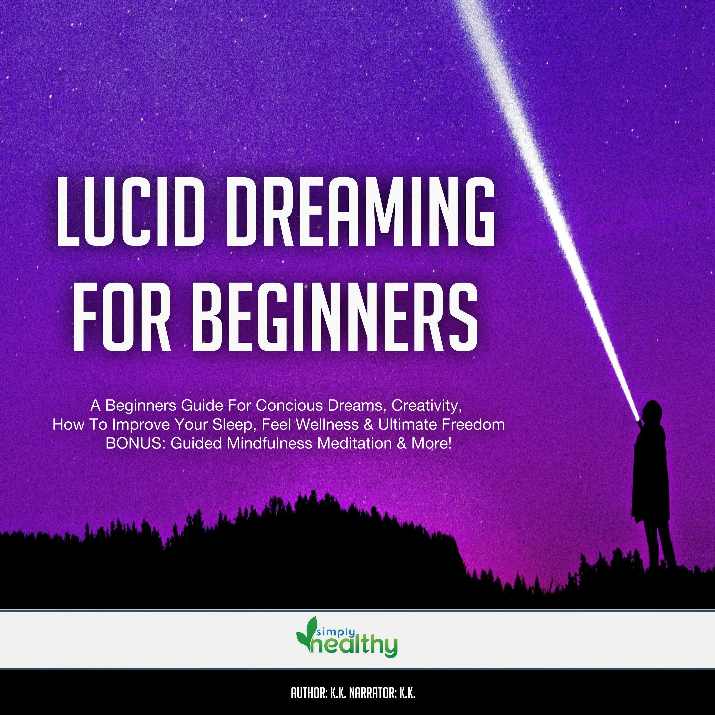 Lucid Dreaming For Beginners