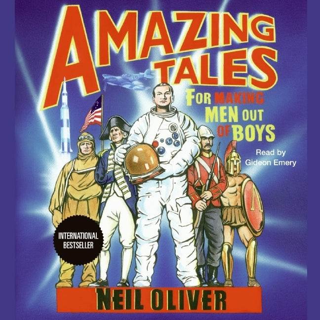 Amazing Tales for Making Men Out of Boys