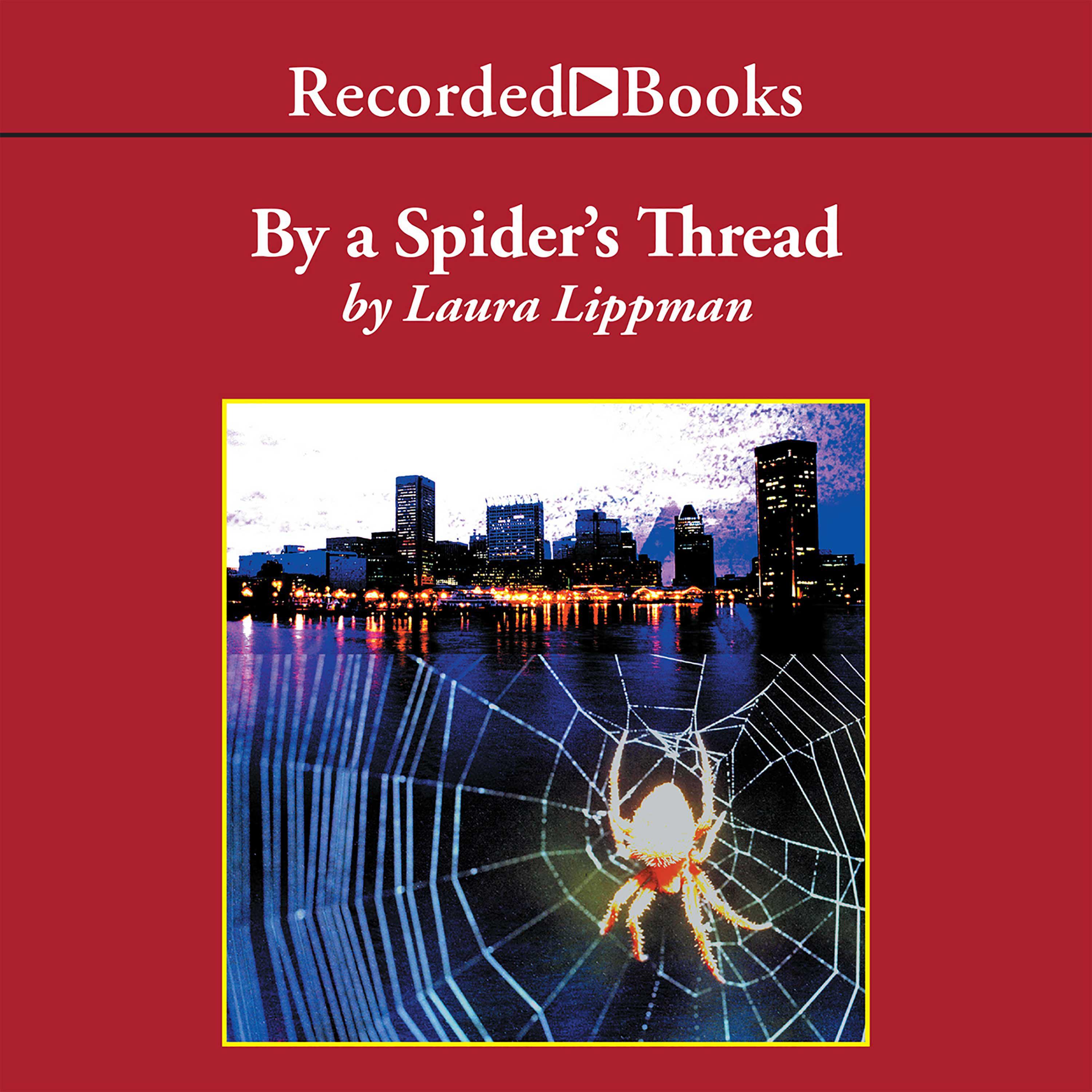 By a Spider's Thread
