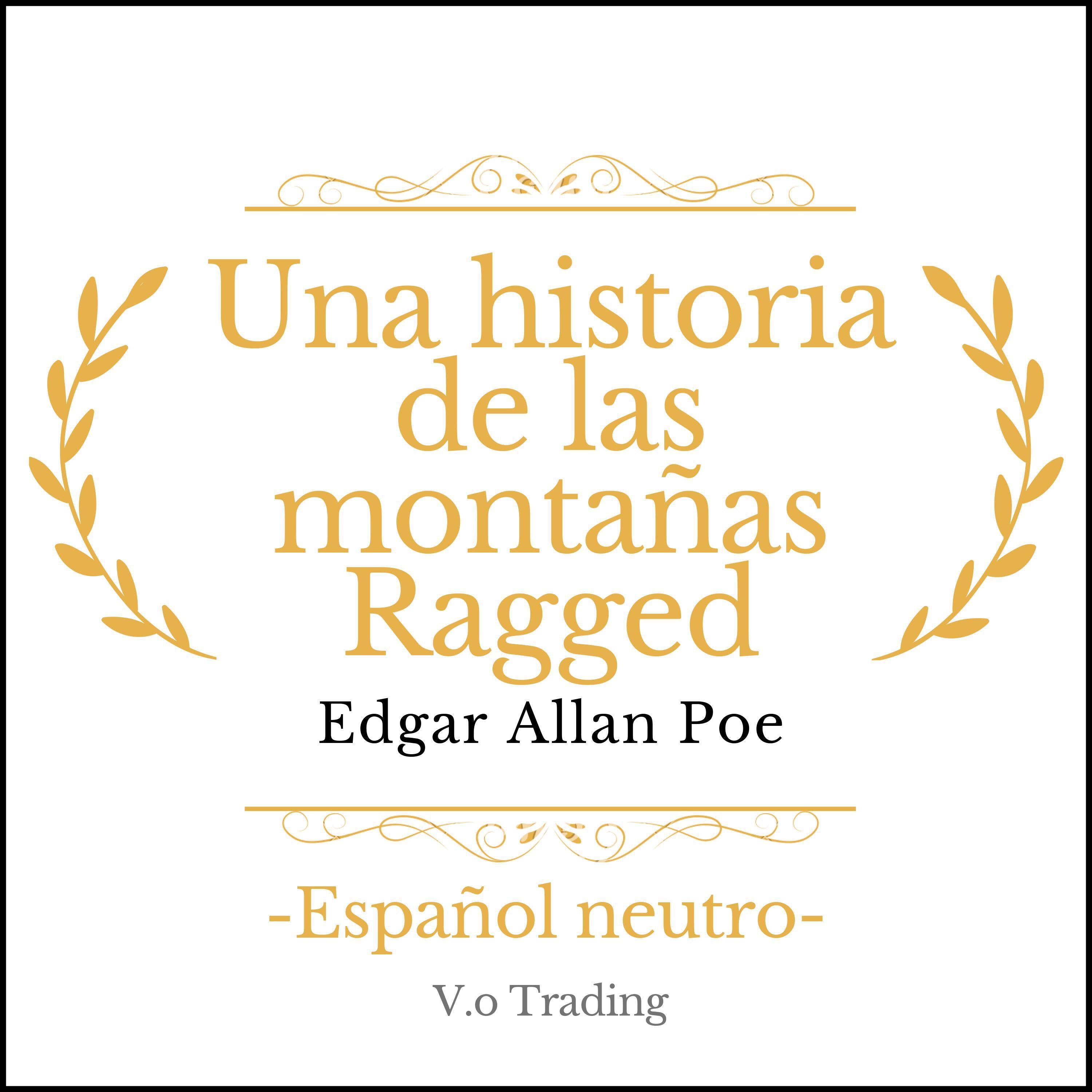 Una historia de las montañas Ragged