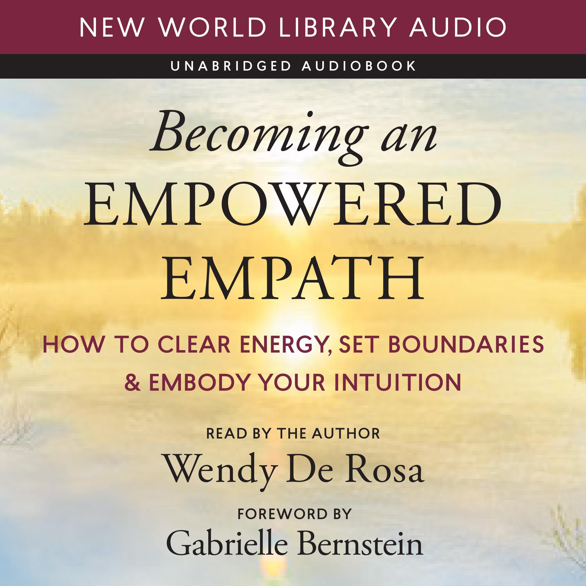 Becoming an Empowered Empath