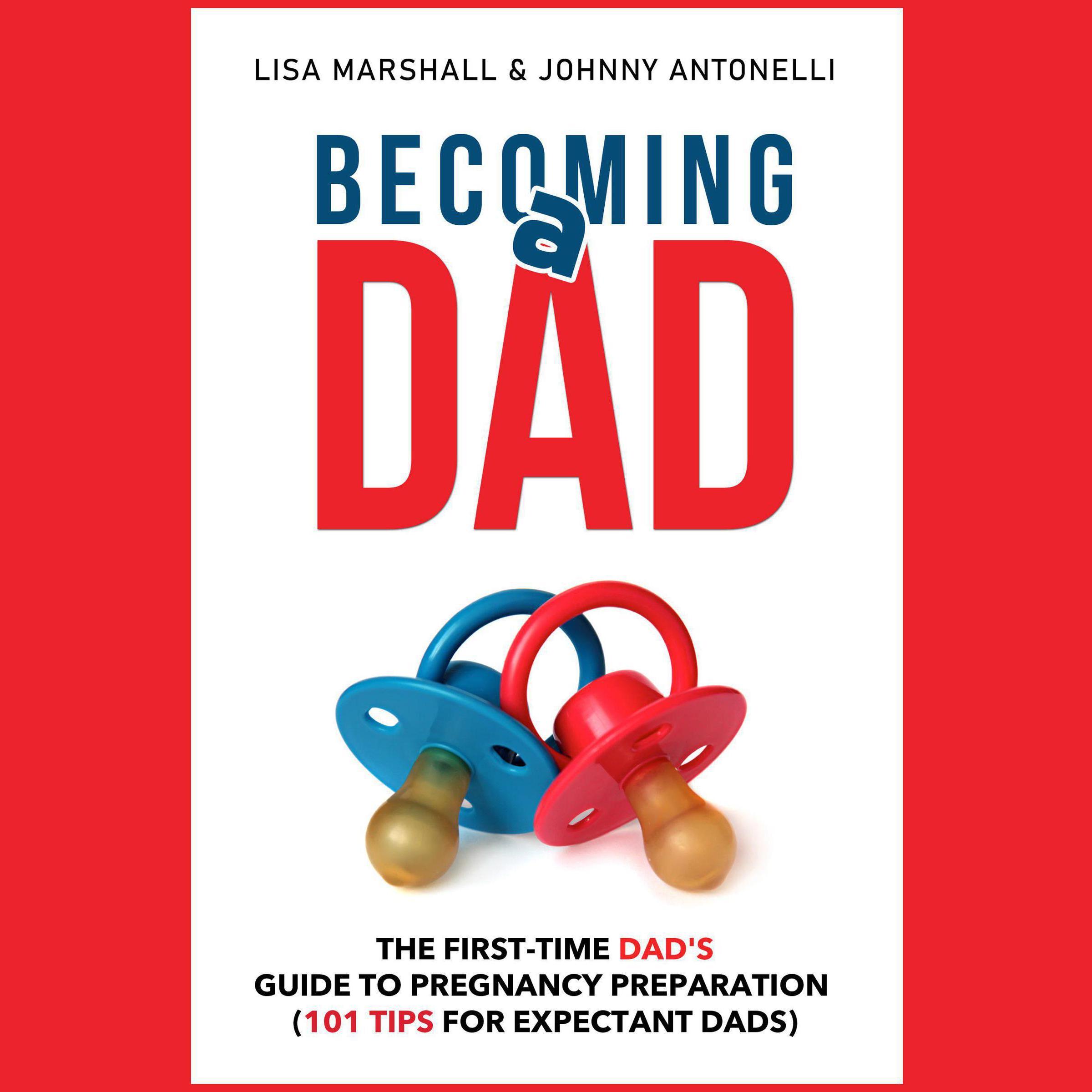 Becoming a Dad